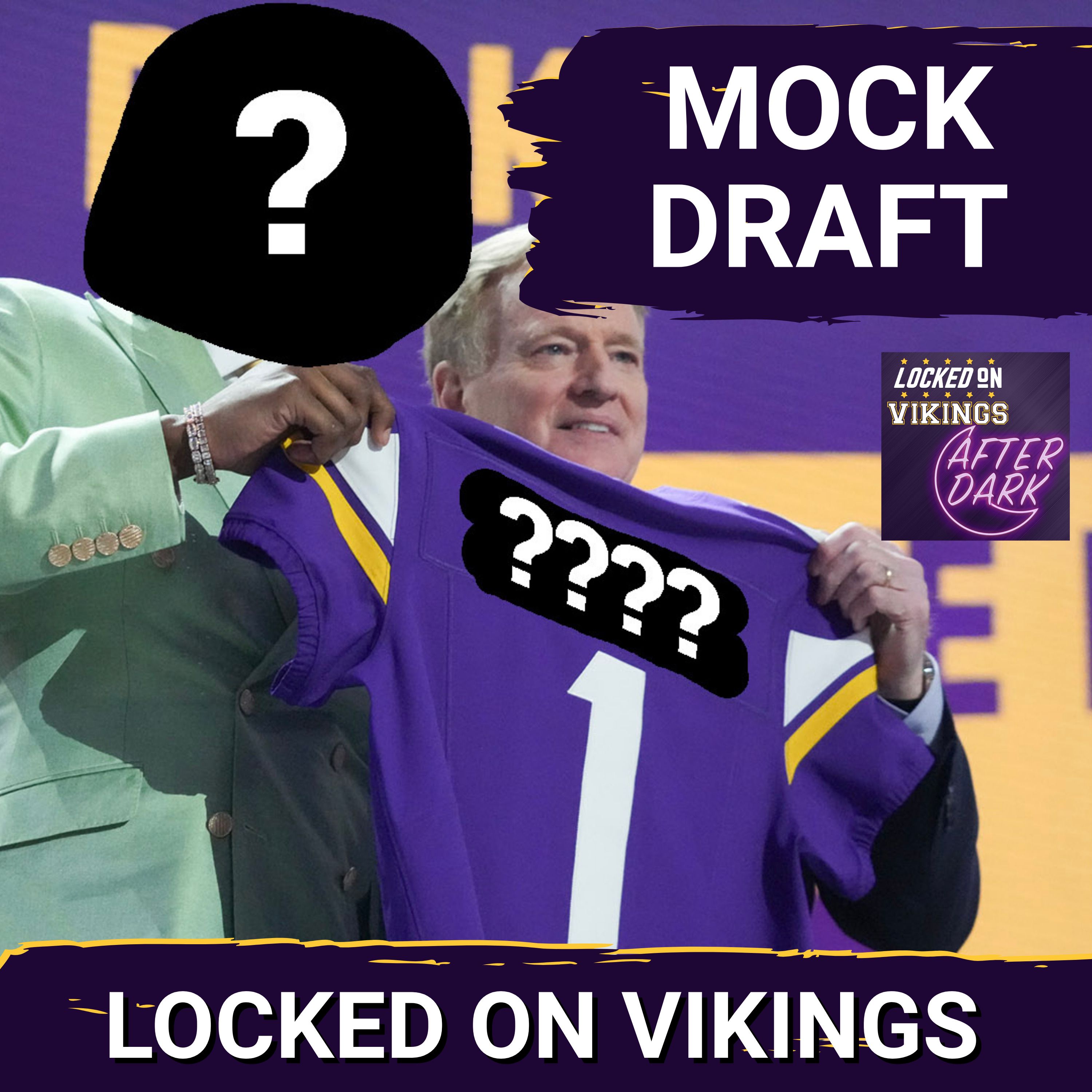 AFTER DARK: Minnesota Vikings Mock Draft That's Completely Realistic
