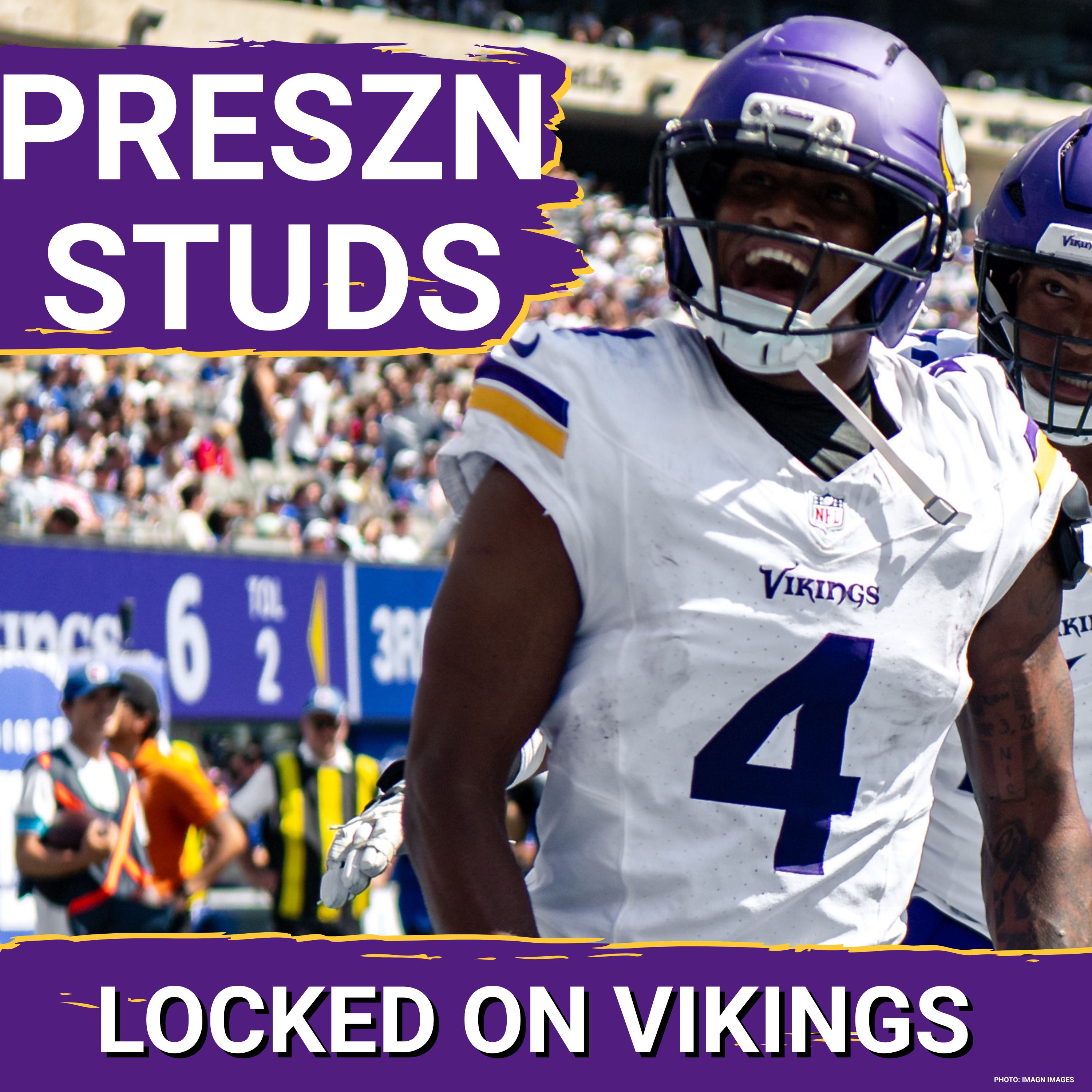 STANDOUT STUDS From Minnesota Vikings Preseason Week 1 episode artwork