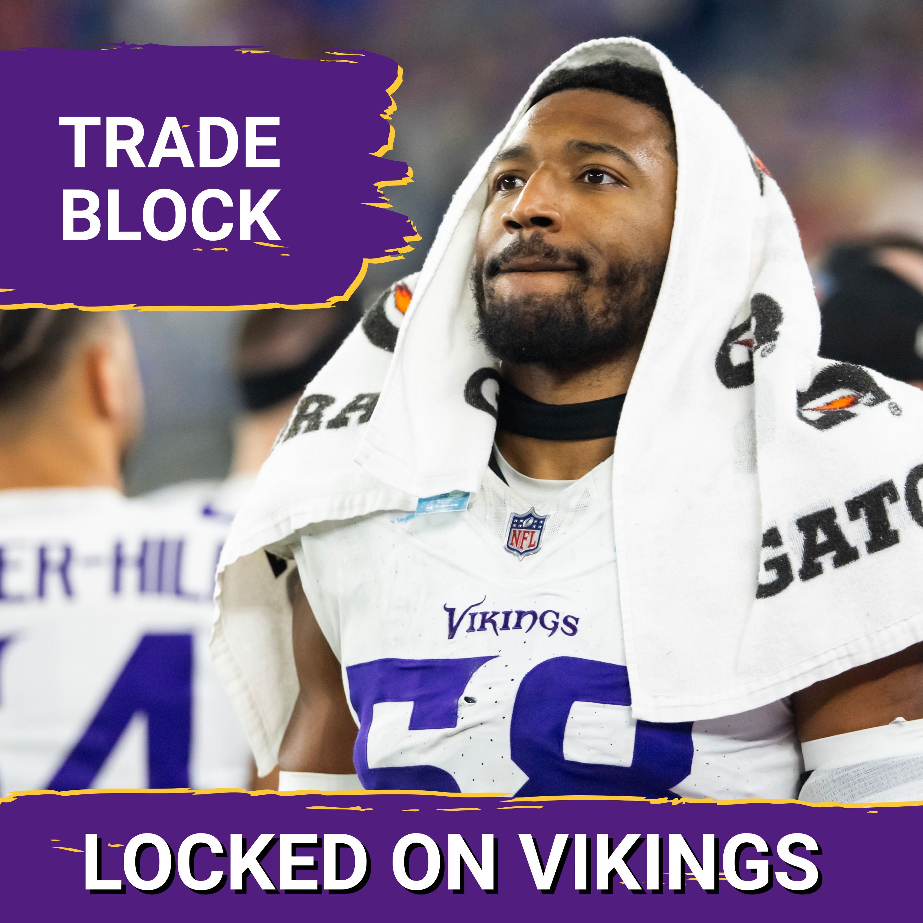 TRADE BLOCK: Minnesota Vikings Shopping Jonathan Greenard