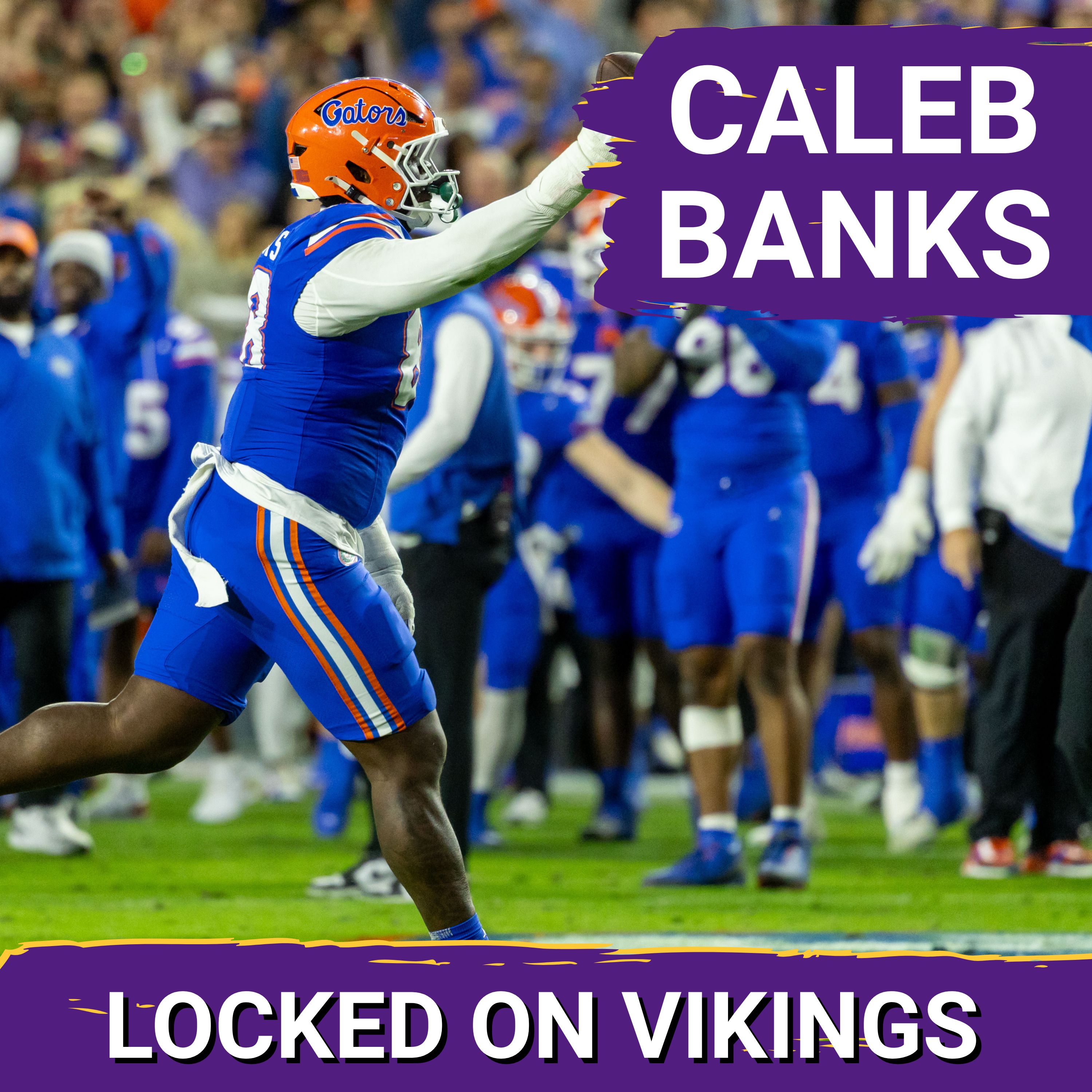 Why The Minnesota Vikings REACHED On Caleb Banks