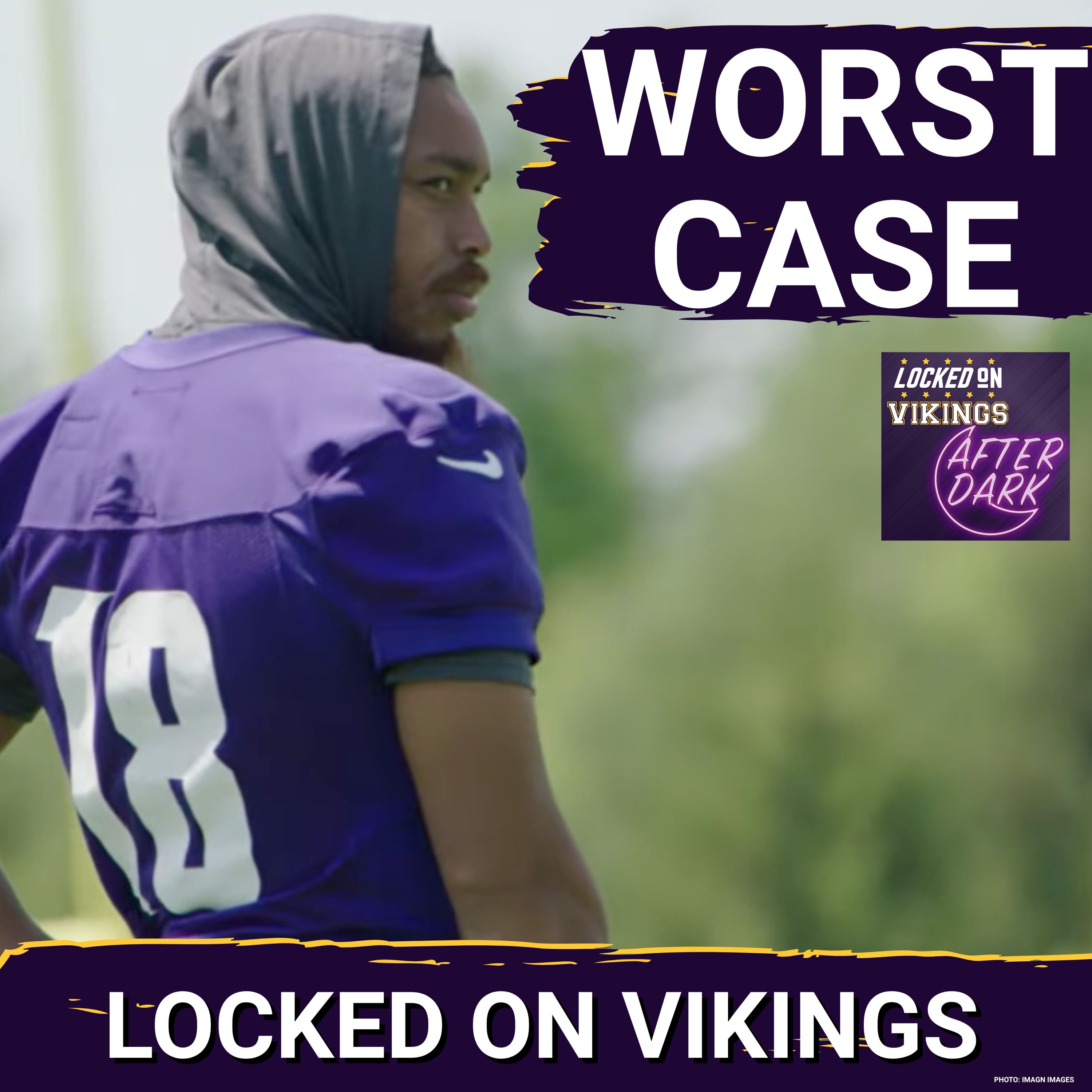 AFTER DARK: How The 2026 Minnesota Vikings Will Hurt You