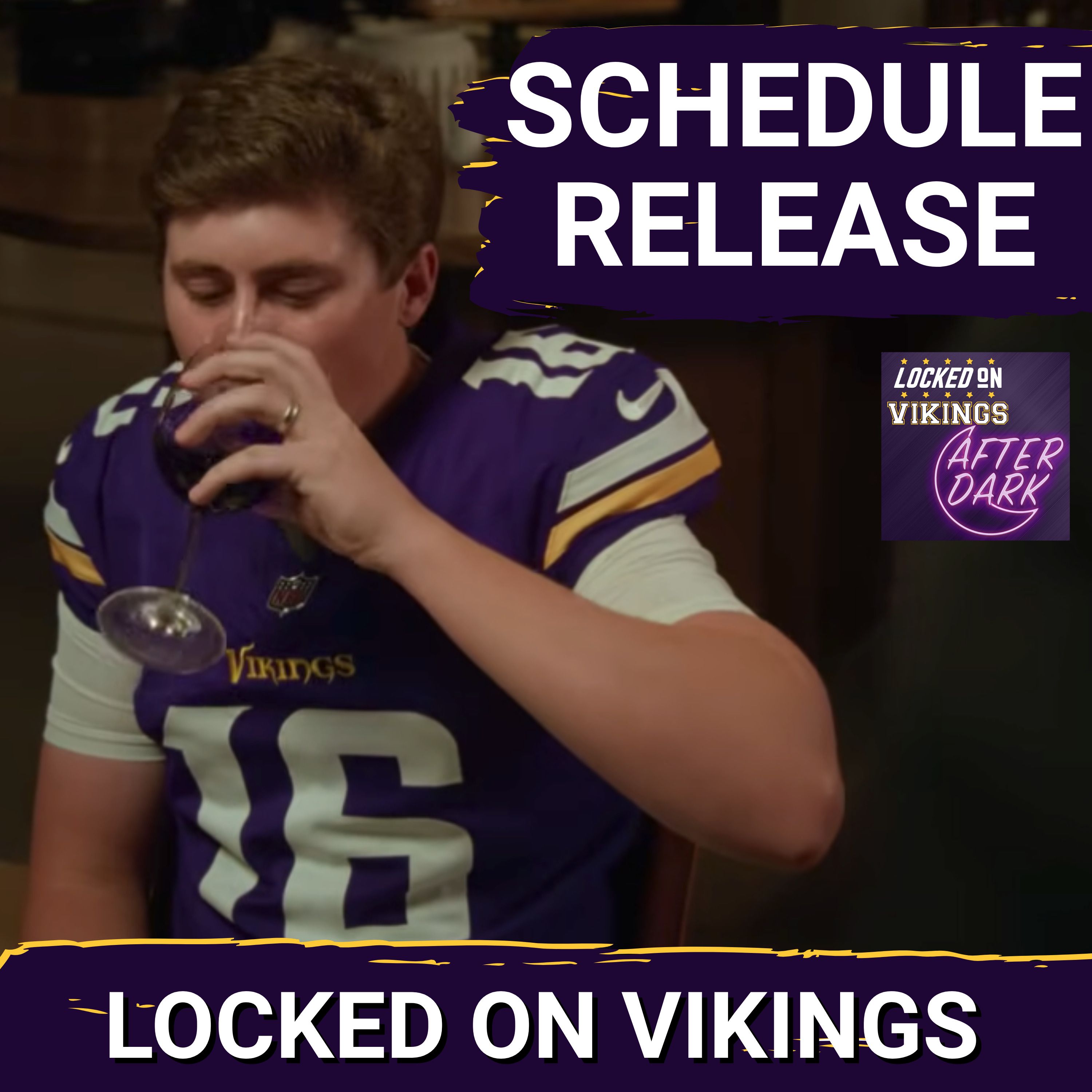 AFTER DARK: The 2026 Minnesota Vikings Schedule Release