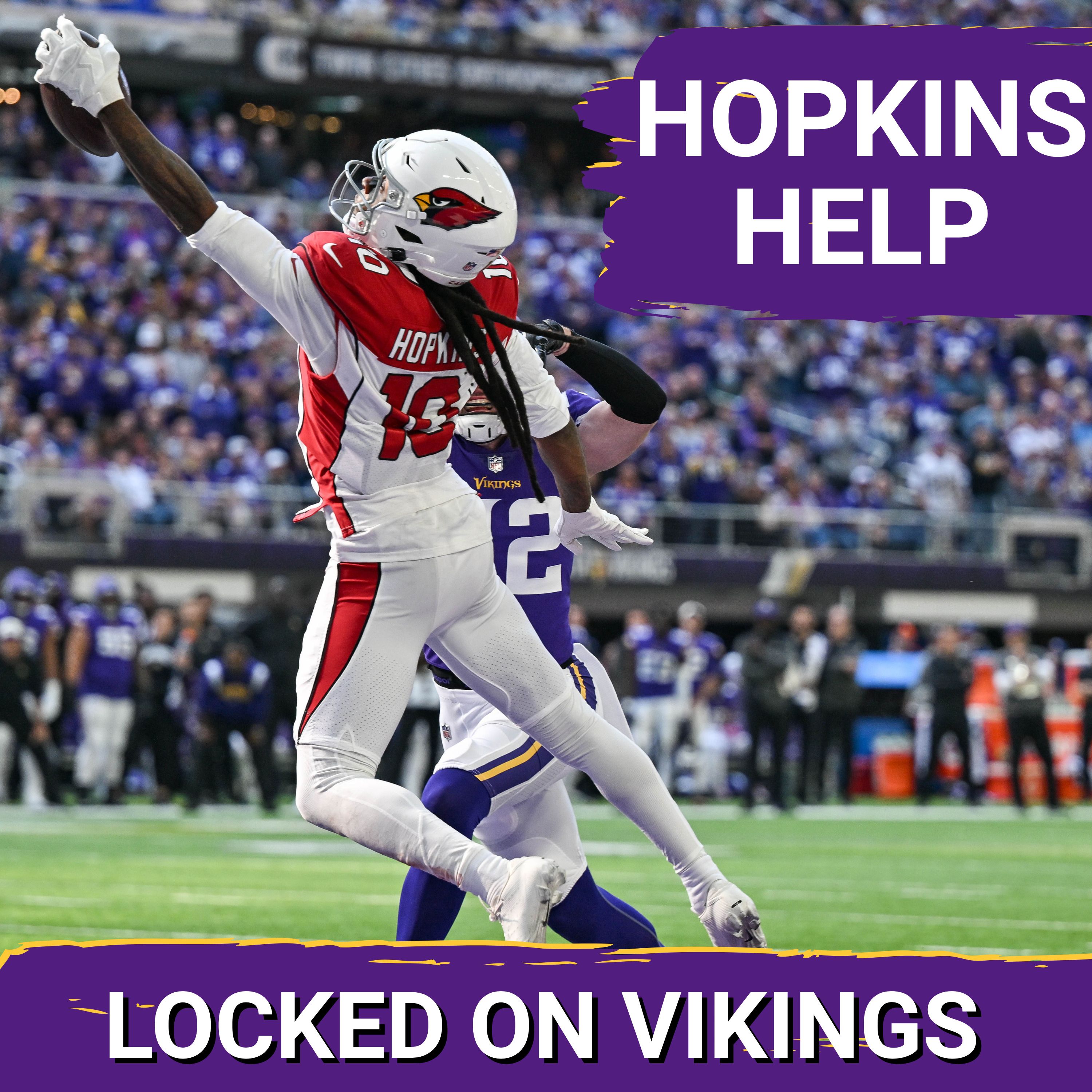 REUNION: DeAndre Hopkins Wants To Join Kyler Murray, Minnesota Vikings