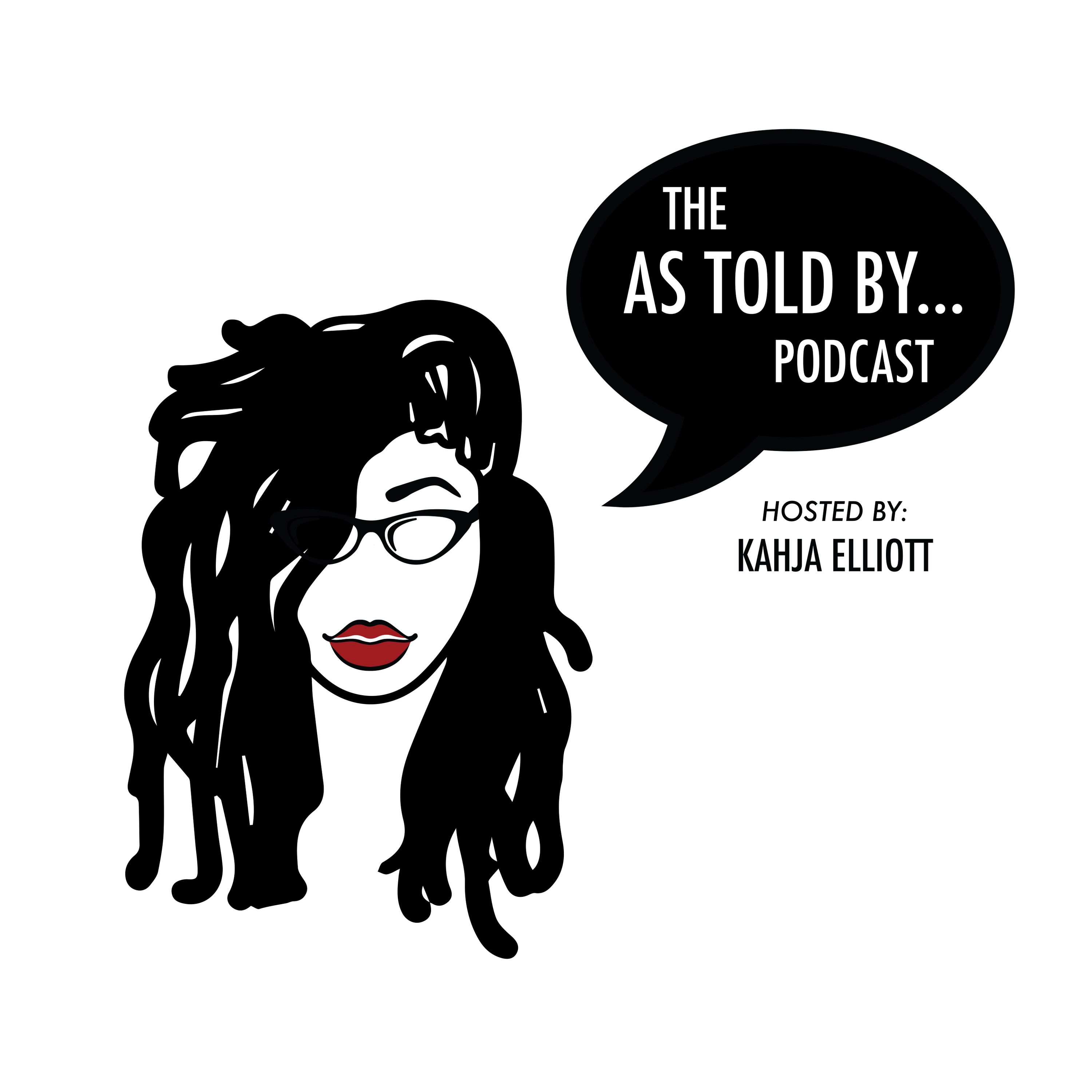 The As Told By Podcast