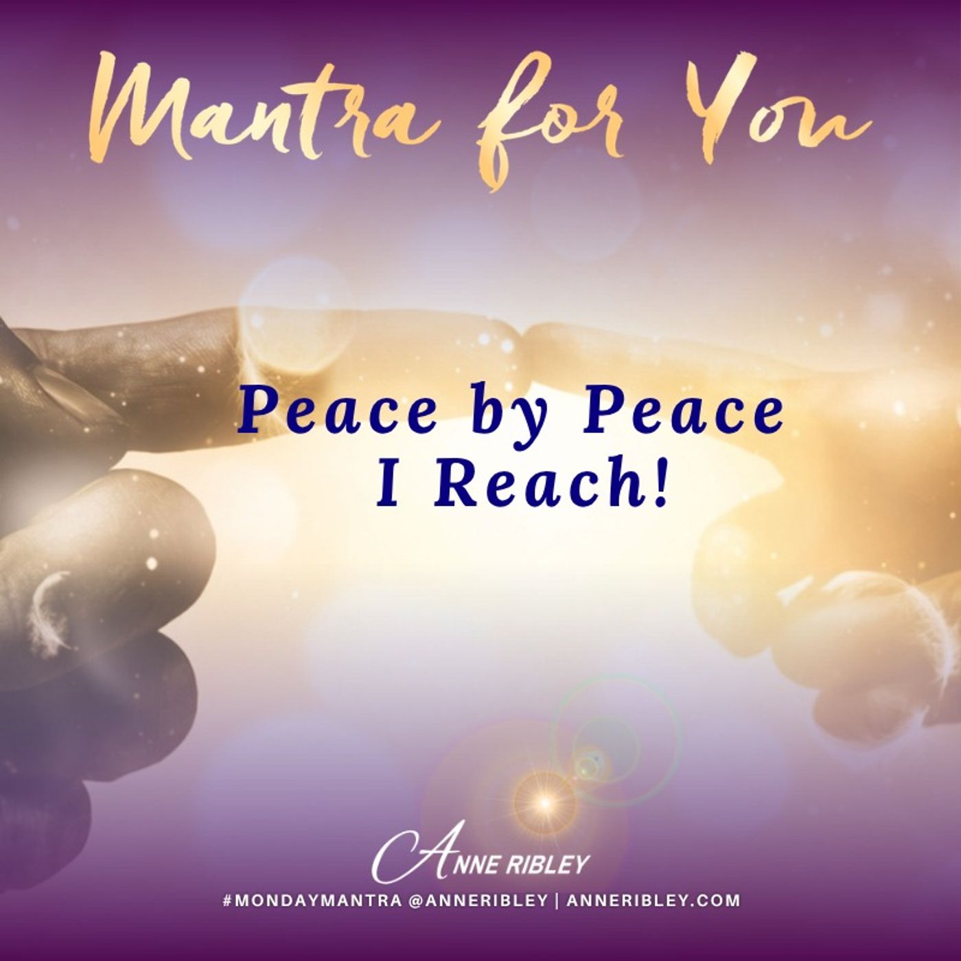 MONDAY MANTRA: Peace by Peace... I Reach! episode artwork