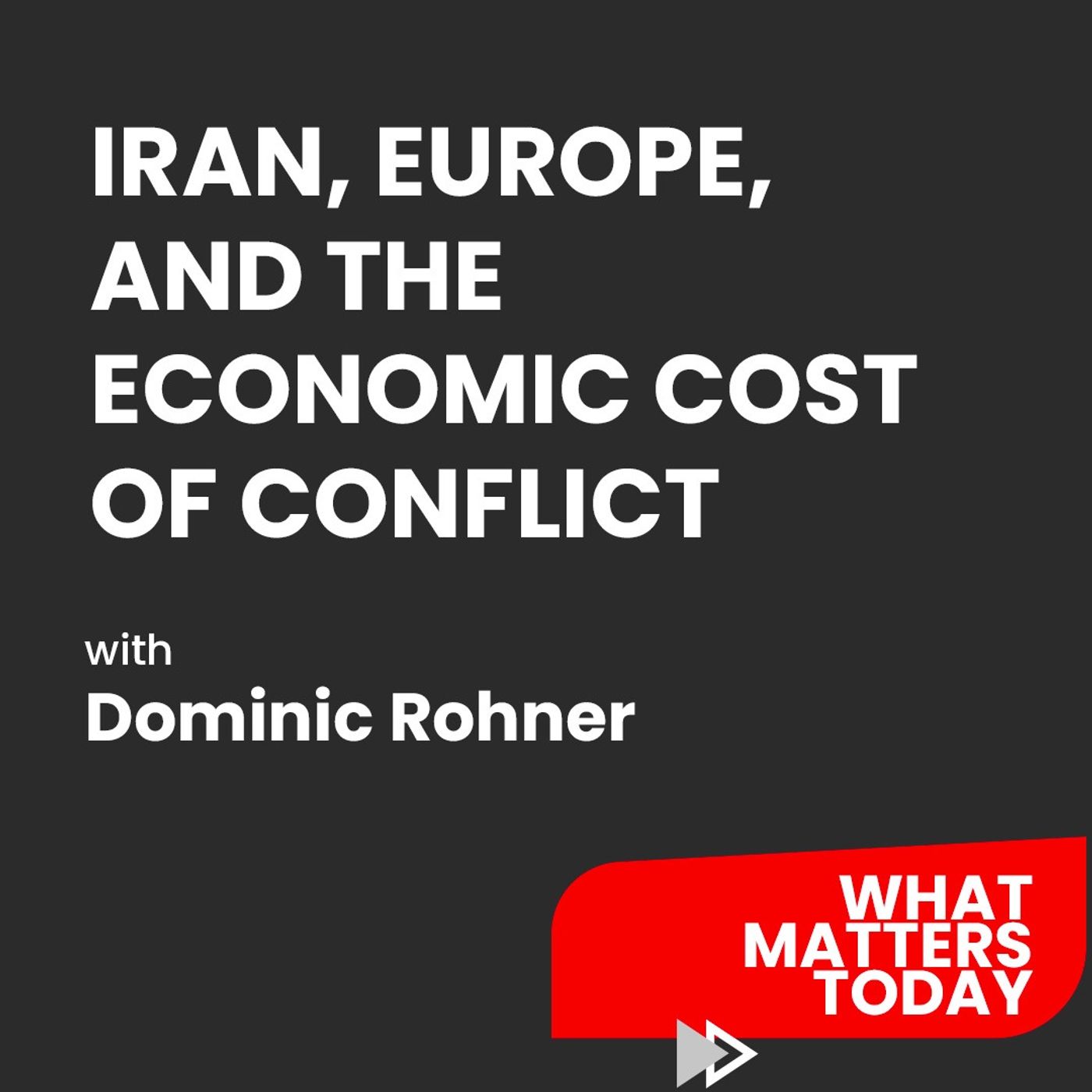 Iran, Europe, and the Economic Cost of Conflict