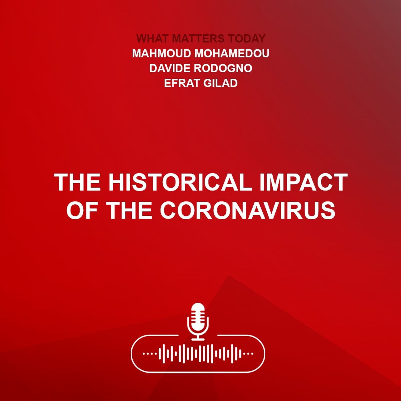 The historical impact of the coronavirus