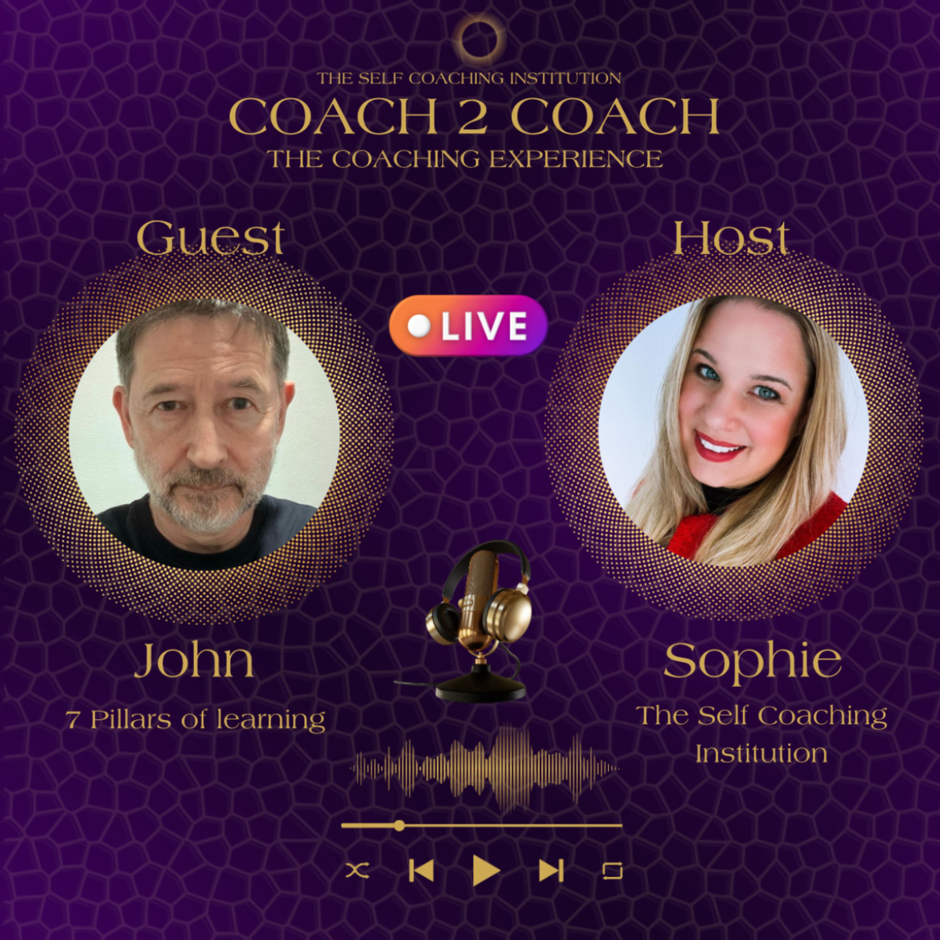 Coach 2 Coach - John | 7 Pillars of Learning, Coach episode artwork