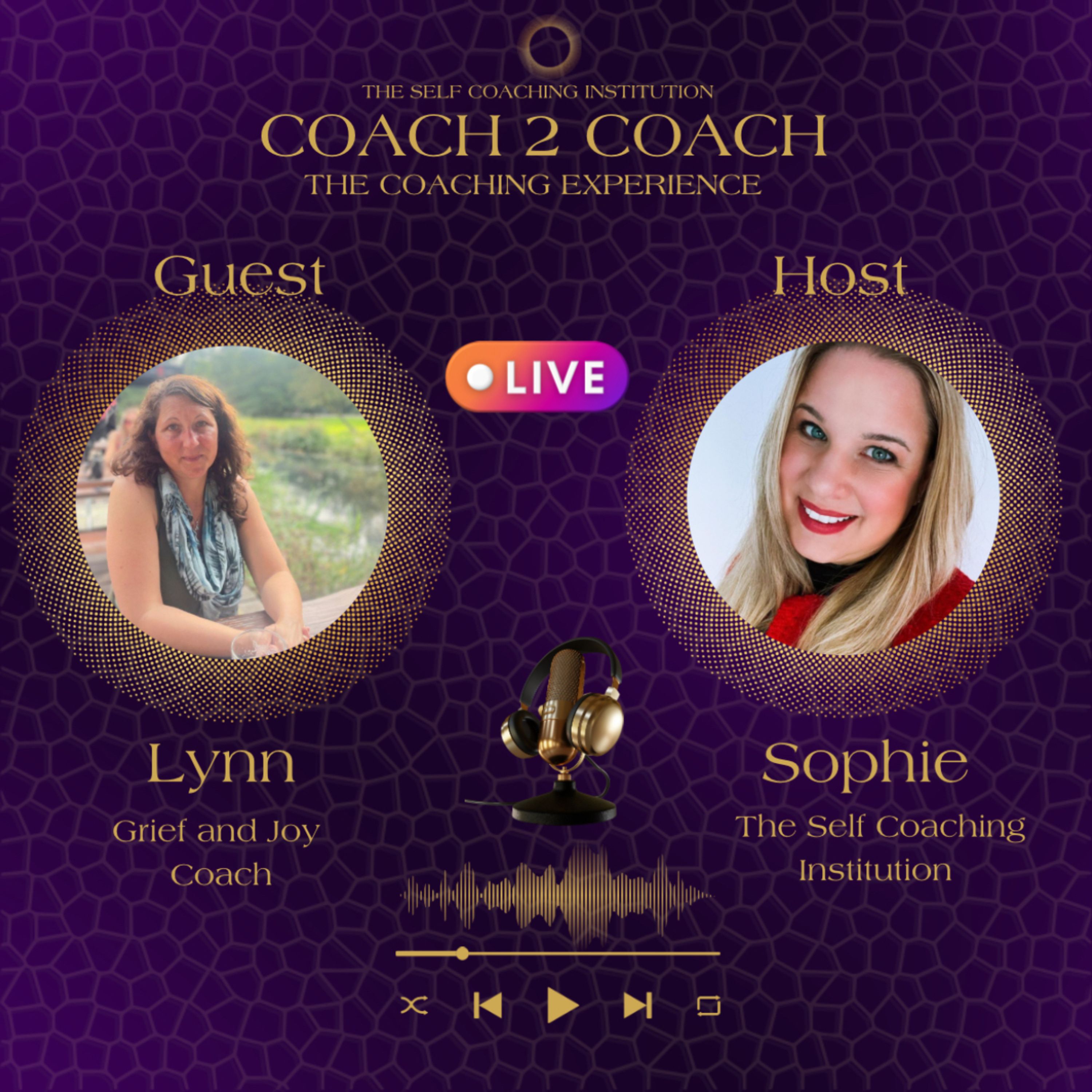 Coach 2 Coach - Lynn | Grief & Joy Coach episode artwork