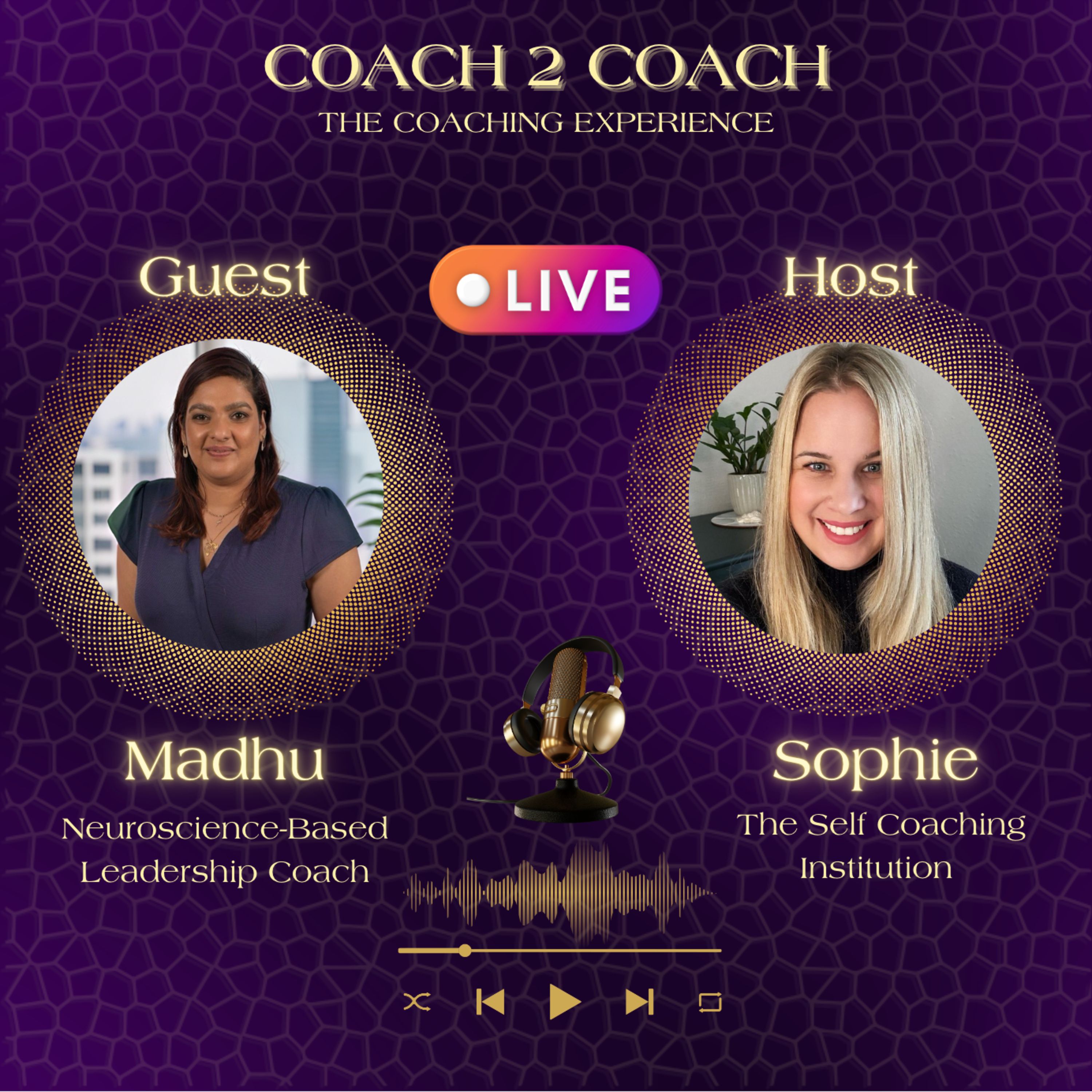 Coach 2 Coach - Madhu | Neuroscience-Based Leadership Coach episode artwork