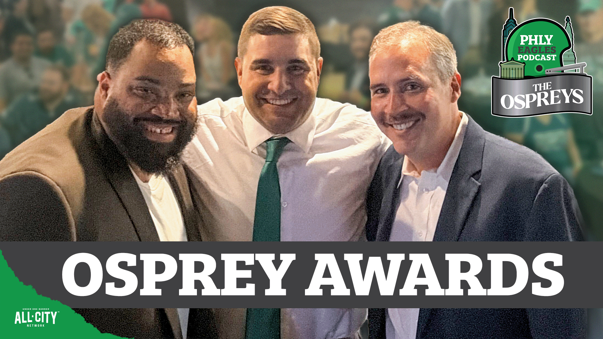 The Ninth Annual Osprey Awards! Brandon Graham, Special Guests Celebrate 2025 Eagles | PHLY Eagles