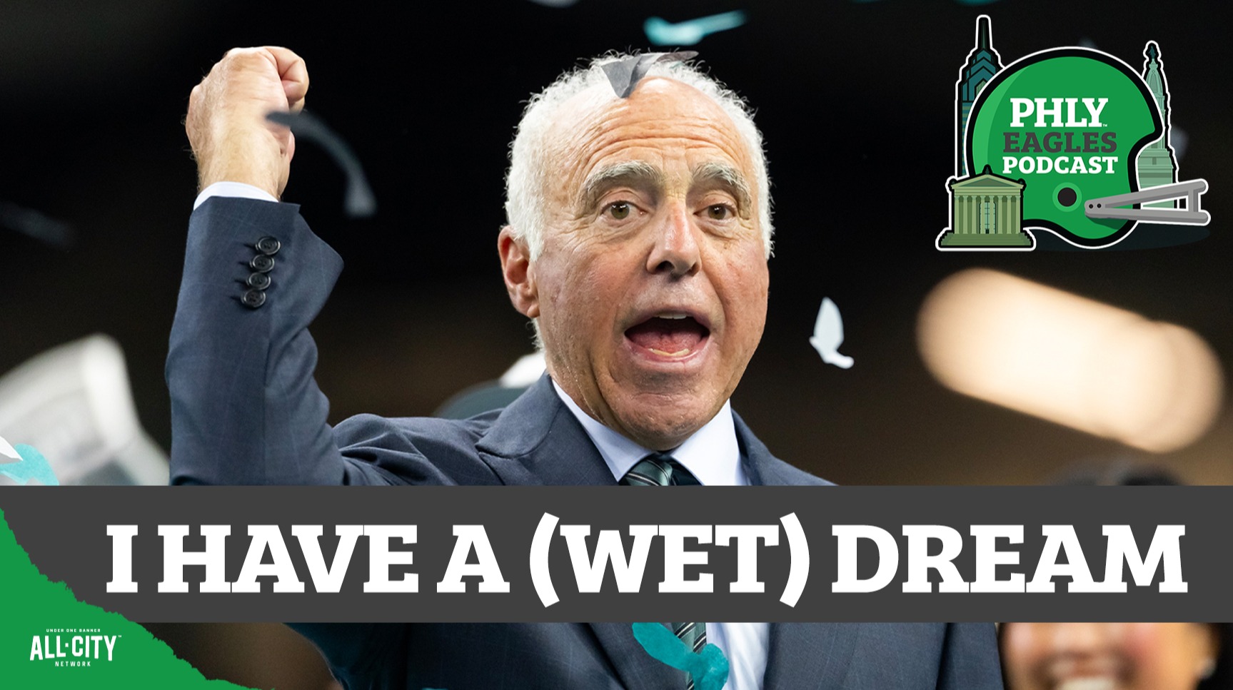 It was all a (wet) dream: Jeffrey Lurie saves the Eagles’ butts with inspired Tush Push defense
