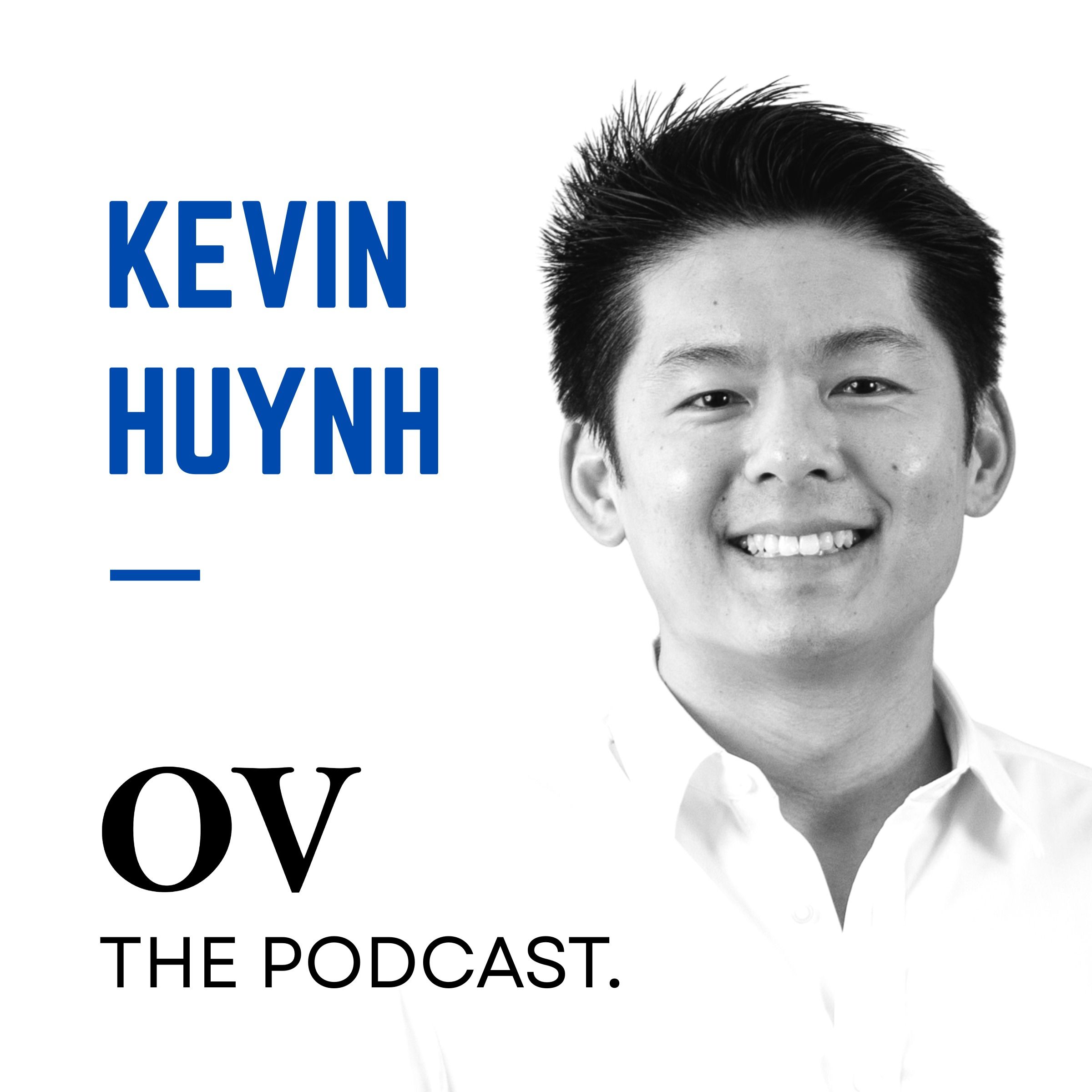 Becoming Tech Entrepreneur As Medical Doctor – Kevin Huynh