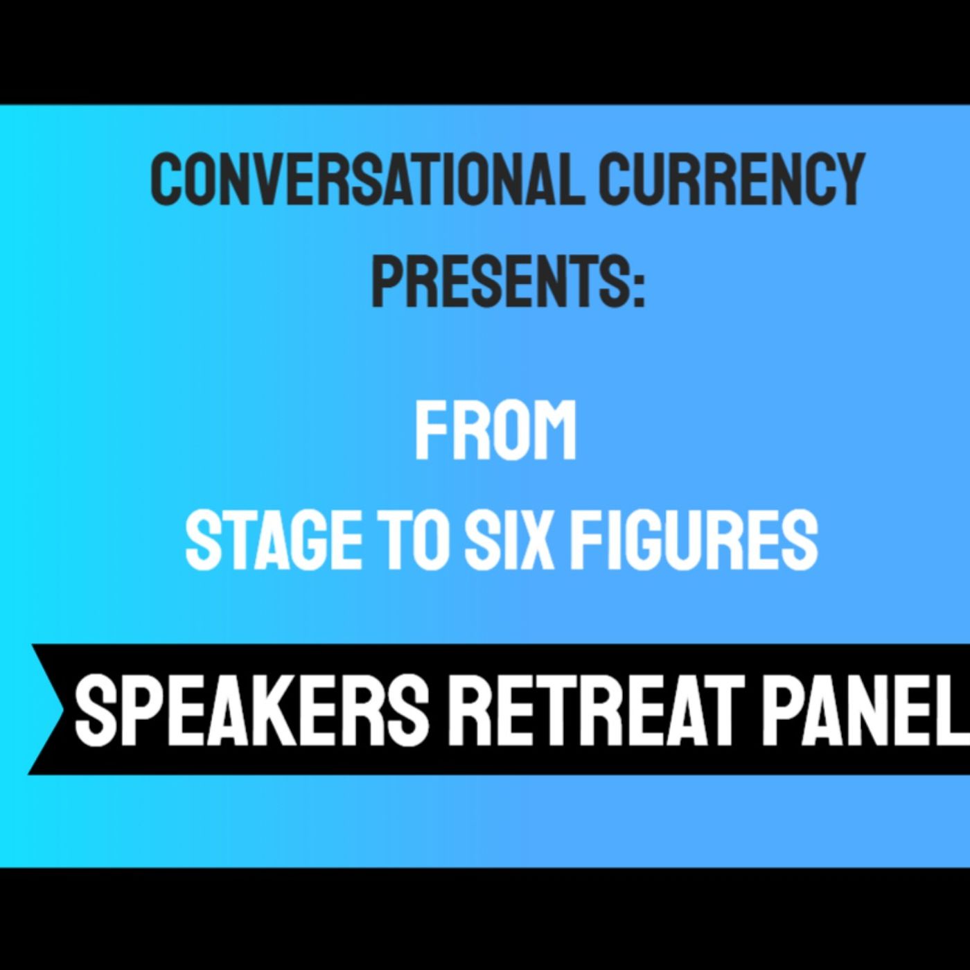 From Stage to Six Figures: Lessons from the Pure Potentials Speakers Retreat Panel