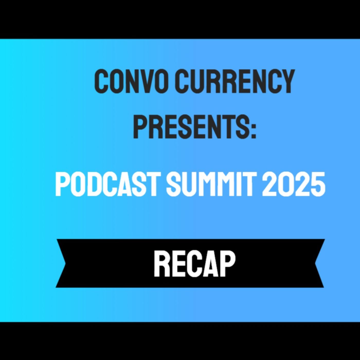Podcast Summit Recap: The New Era of Voice, Visibility, and Reputational Currency