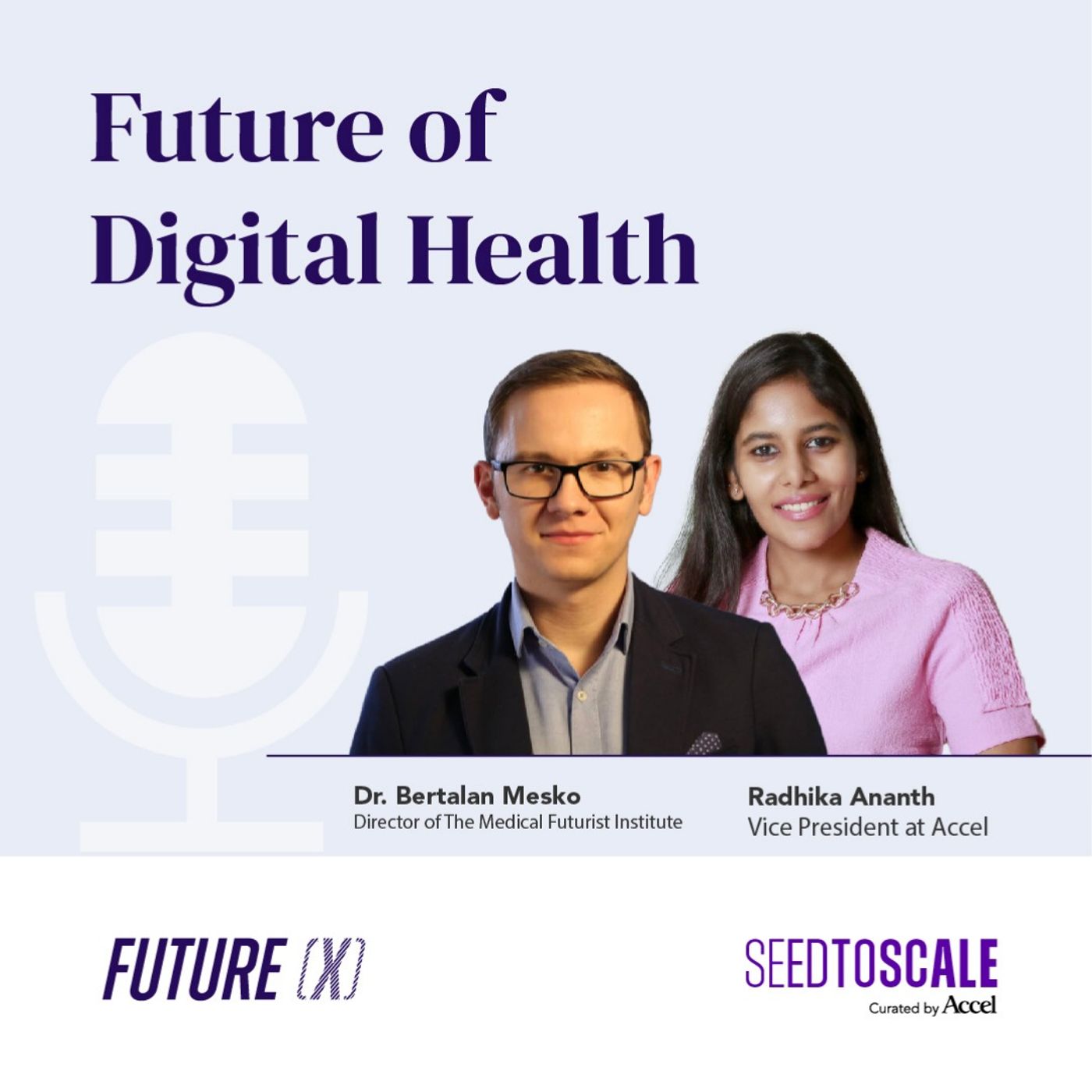 INSIGHTS #63 - Future of Digital Health: What lies ahead for the patient of the future?