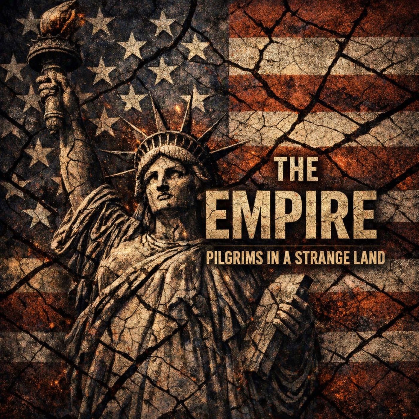 The Empire – Pilgrims In A Strange Land