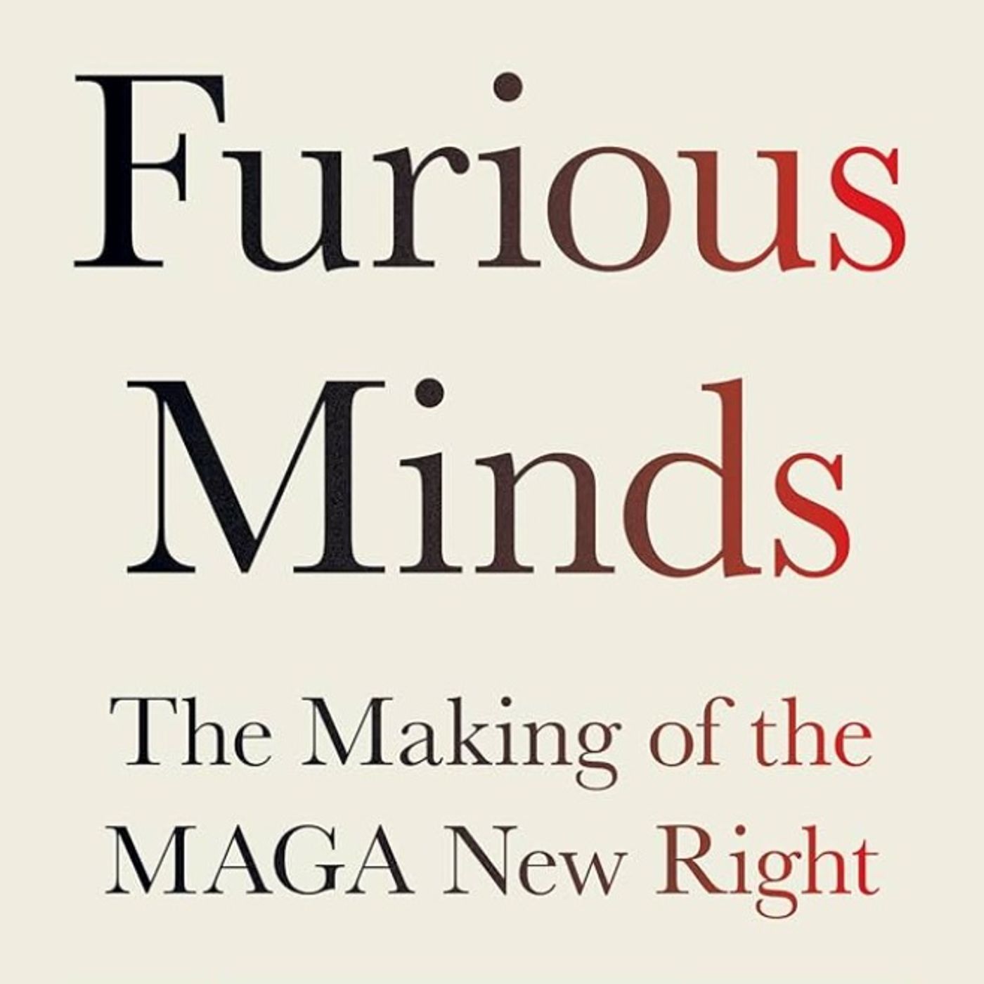 The Furious Minds of MAGA (w/ Laura Field)
