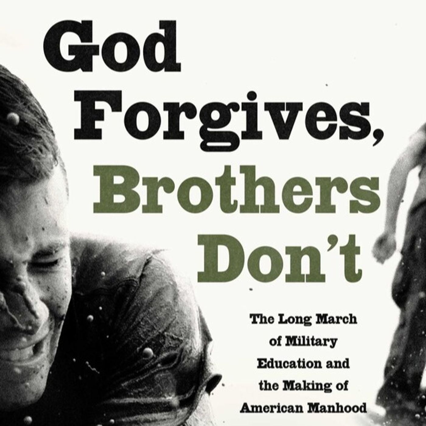 Military Education and American Manhood (w/ Jasper Craven)