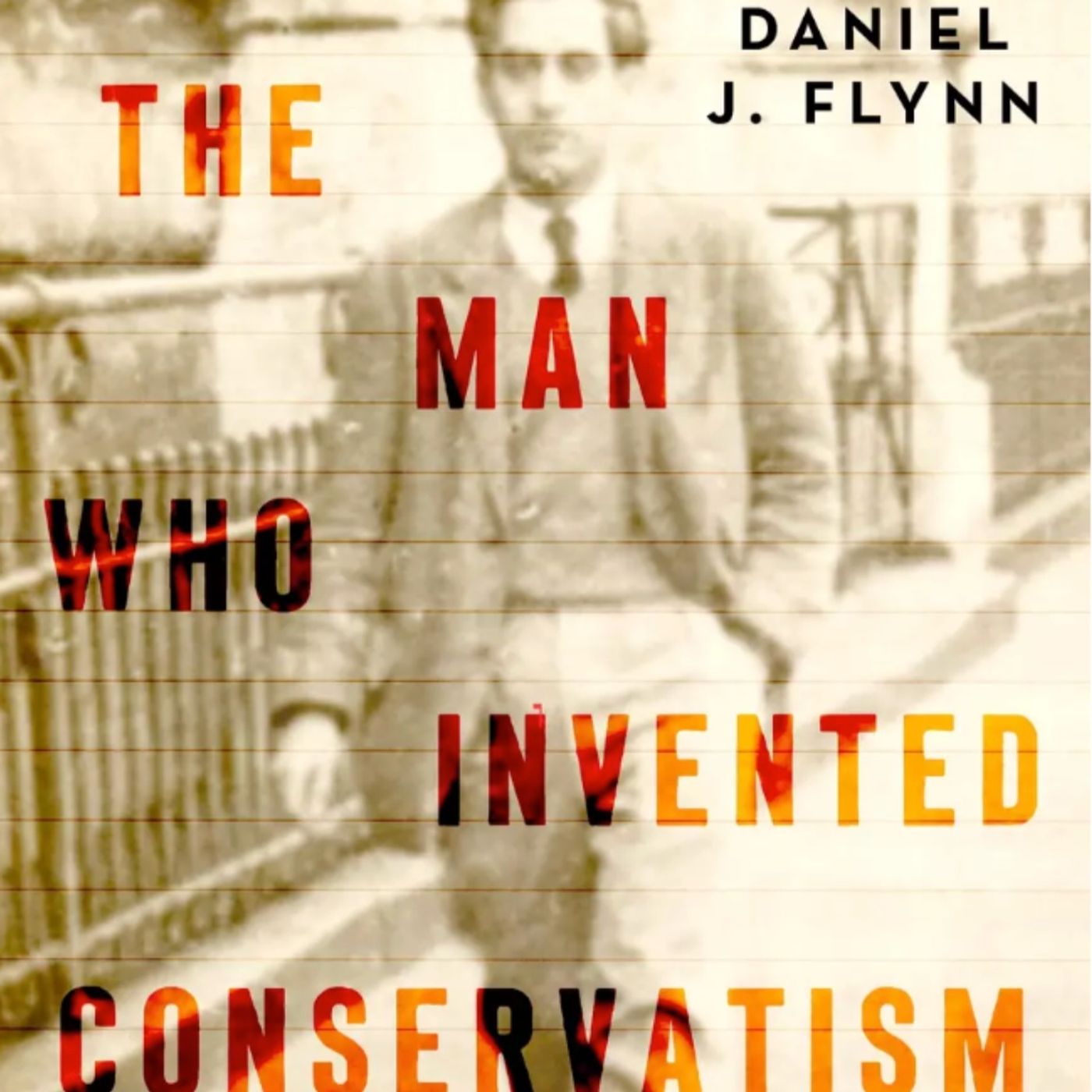 Frank Meyer, Inventor of Conservatism (w/ Daniel J. Flynn)