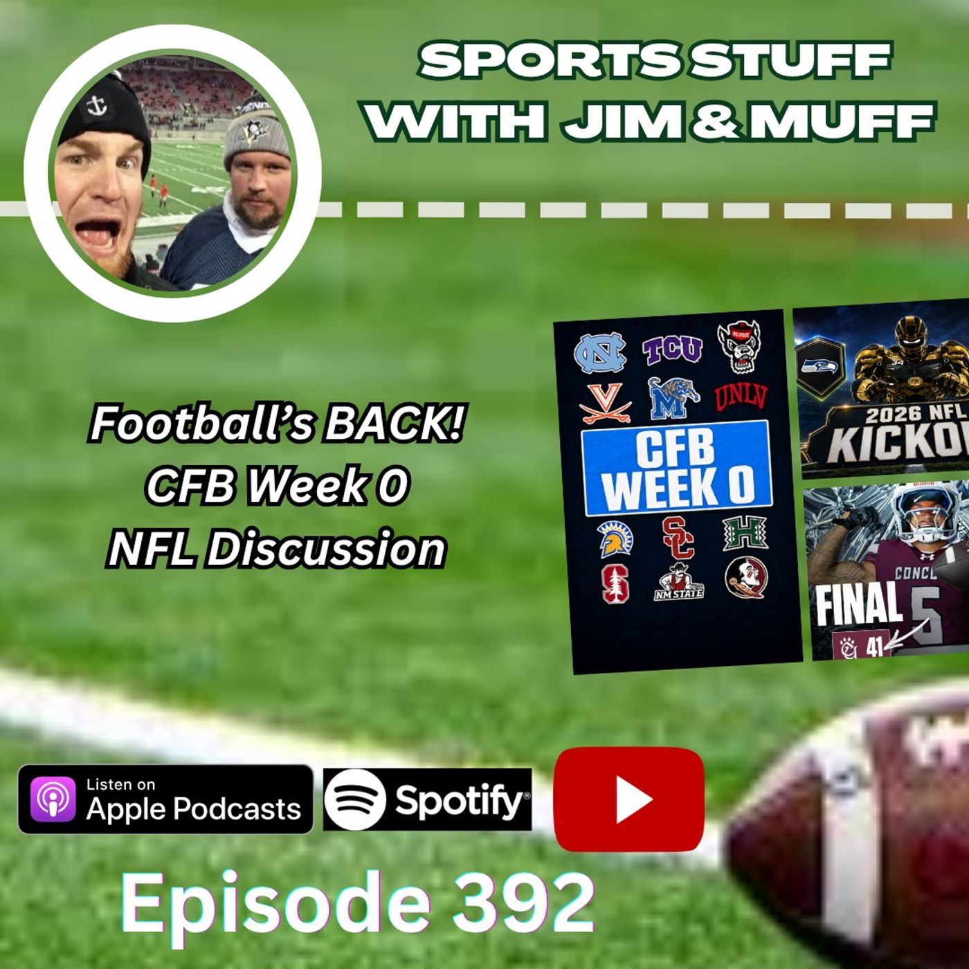SSJM 392 | Football's Back! | Week 0 CFB | NFL Primer episode artwork