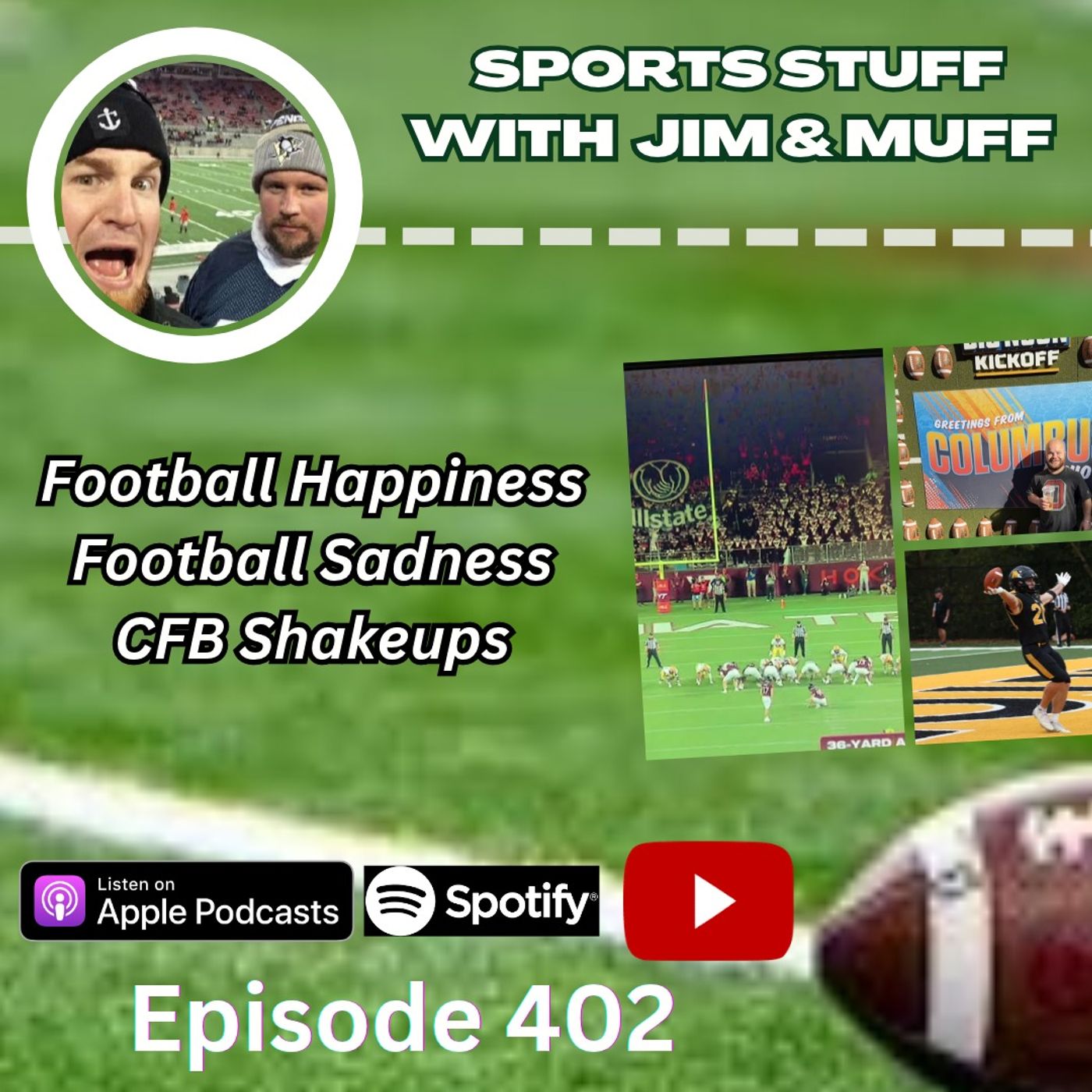 SSJM 402 | Football Happiness | Football Sadness | CFB Shakeups episode artwork