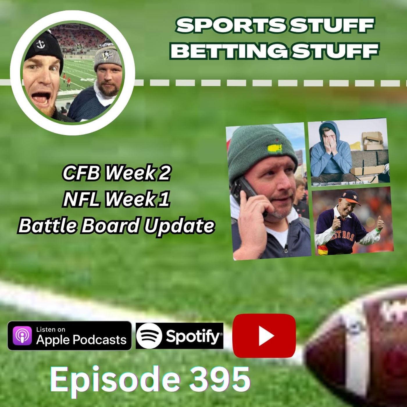 SSJM 395 | Sports Stuff Betting Stuff | Weather Sucks | CFB Week 2 | NFL Week 1 episode artwork