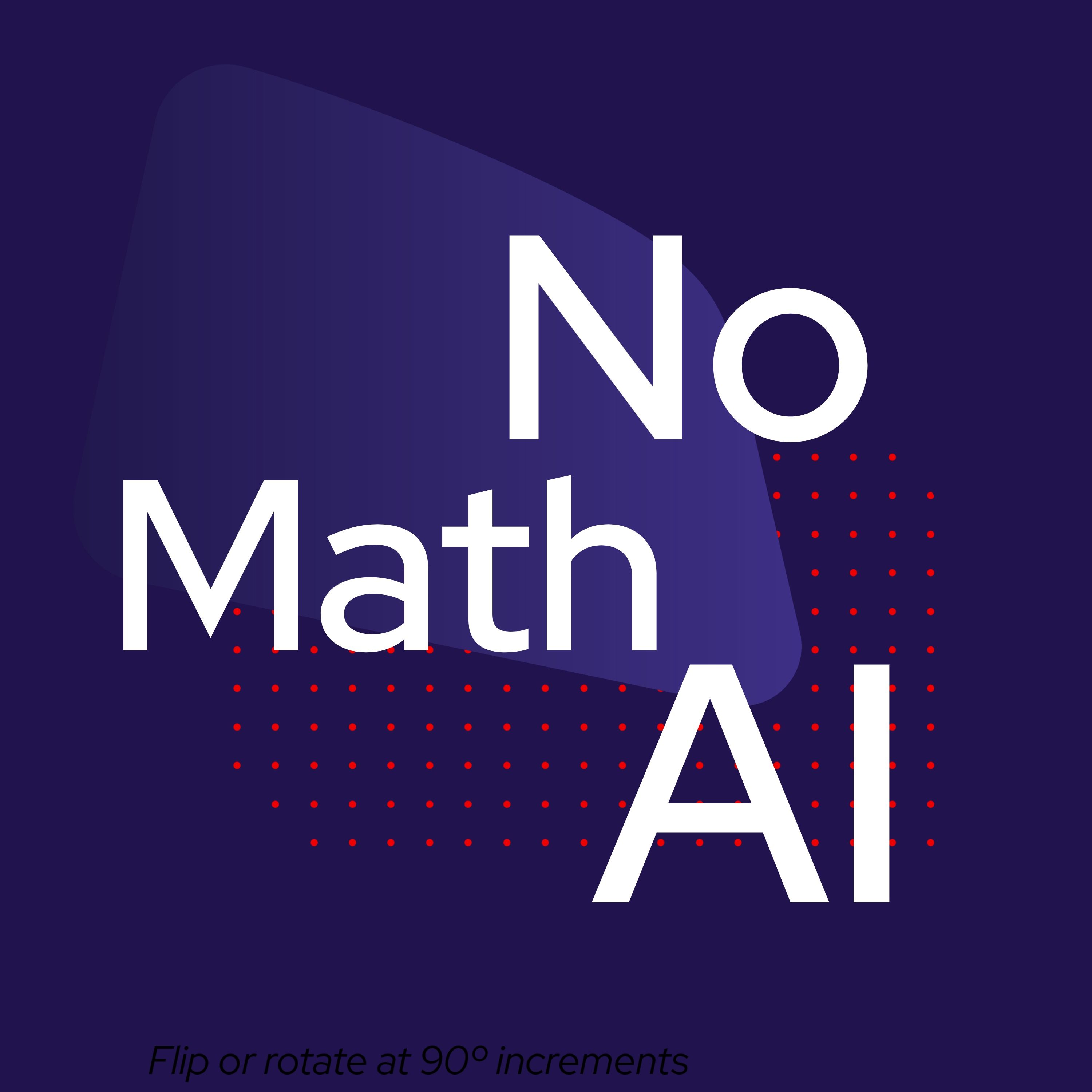 No Math AI