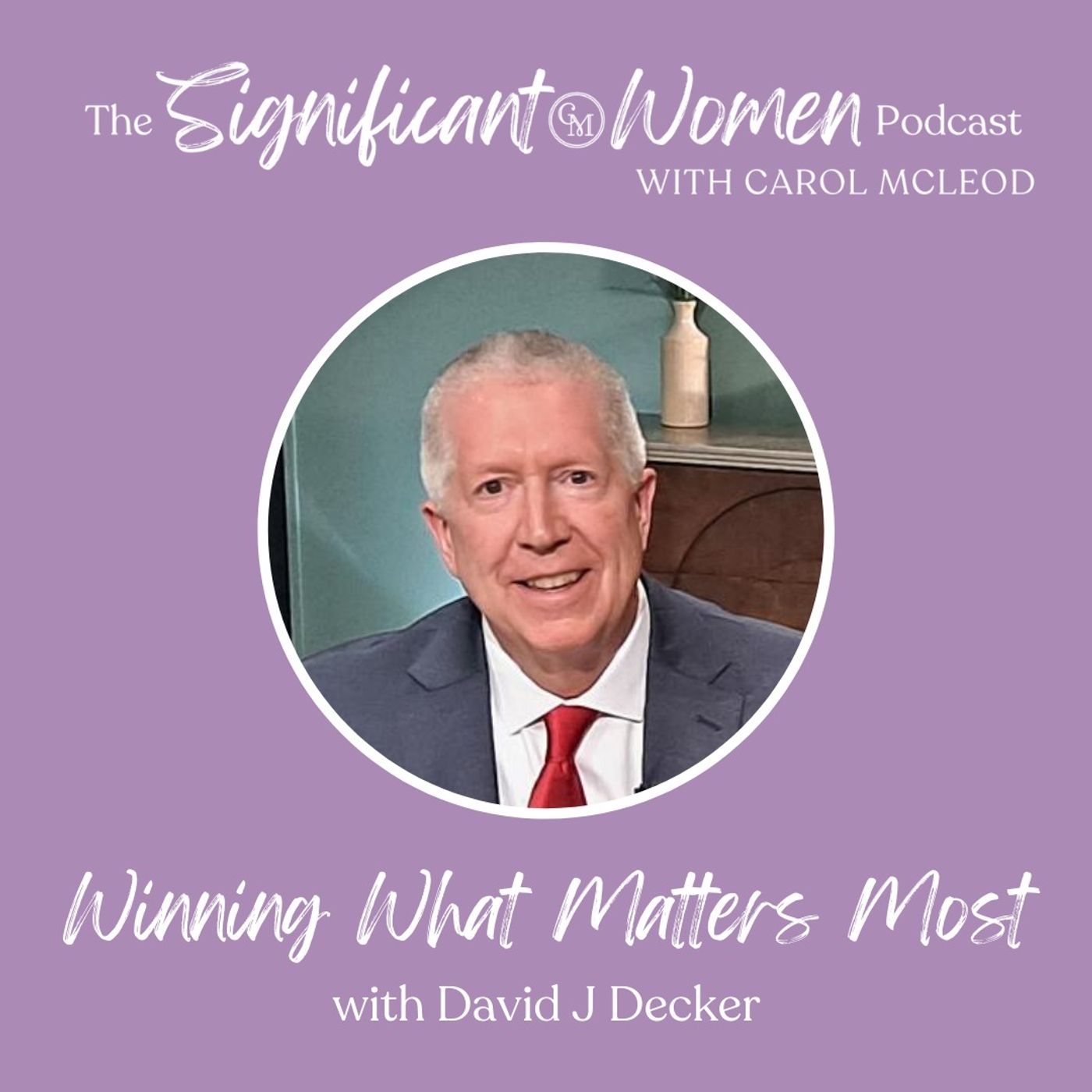 Significant Women with Carol McLeod | Carol Mcleod Ministries