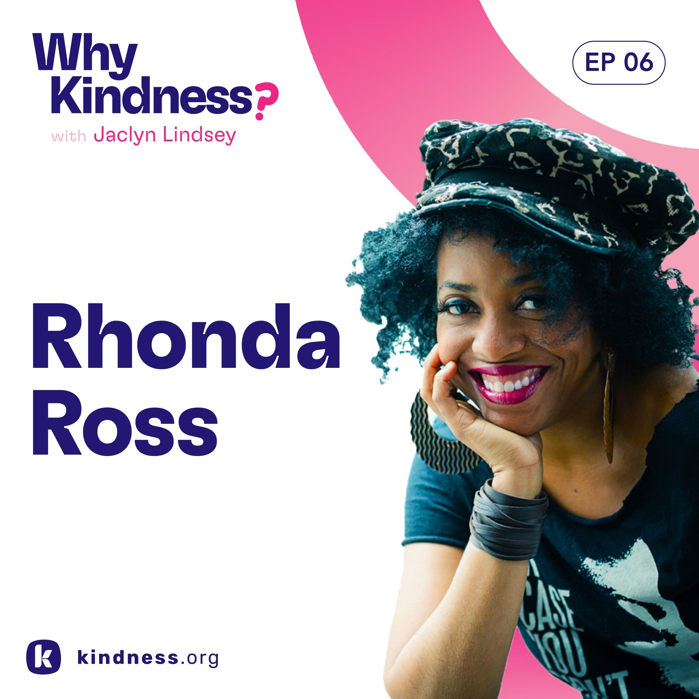 Why Kindness?