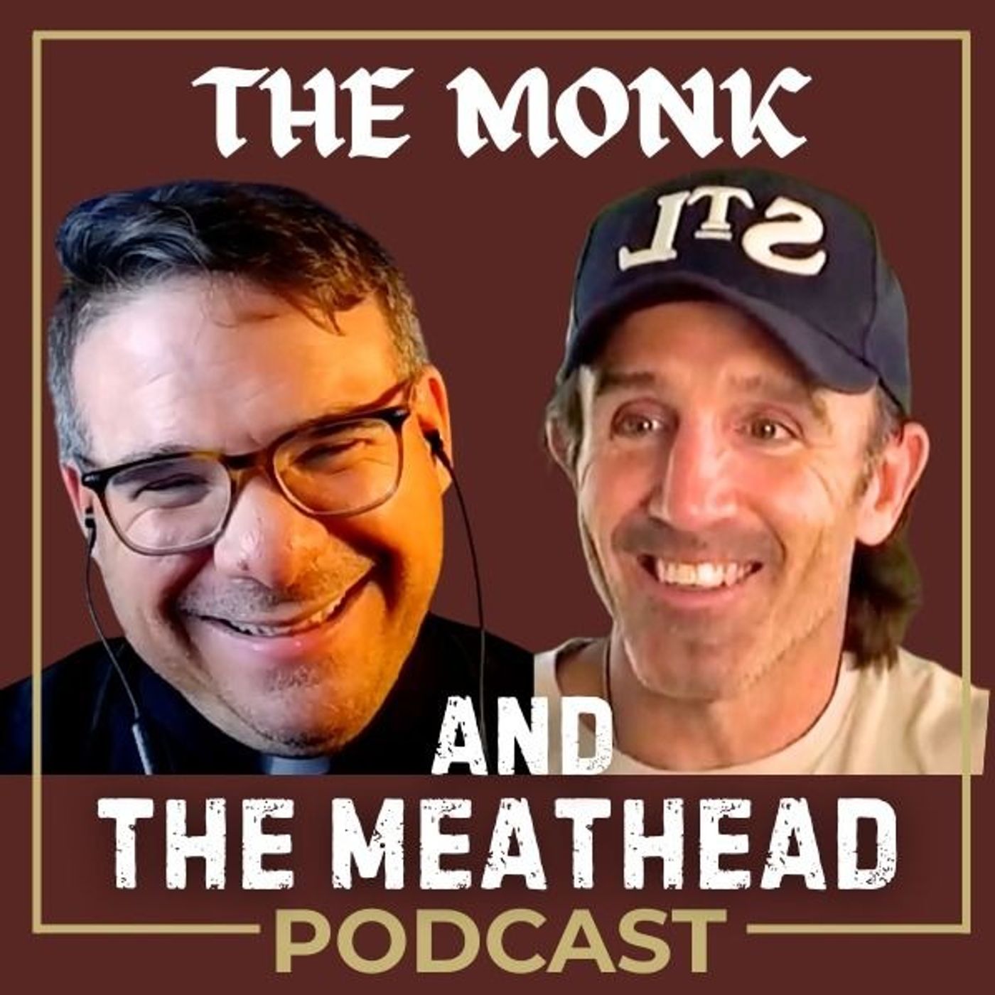 The Monk and The Meathead