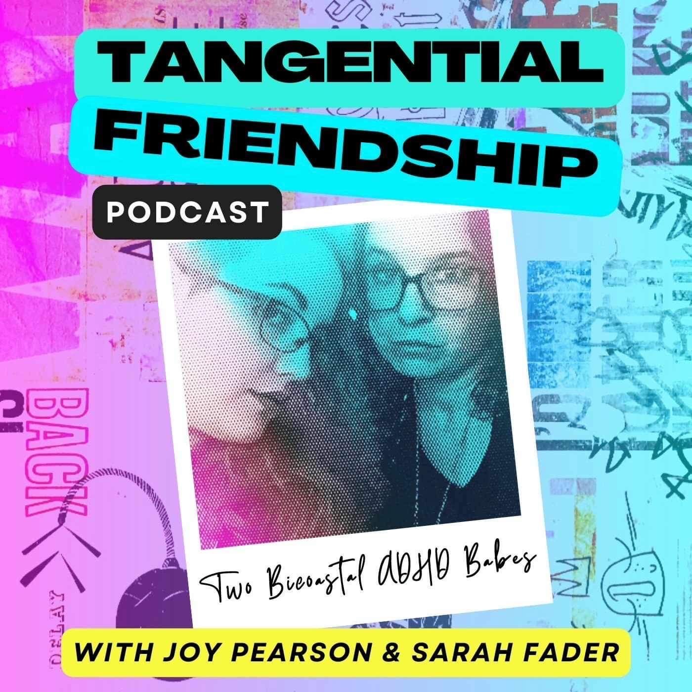 Tangential Friendship