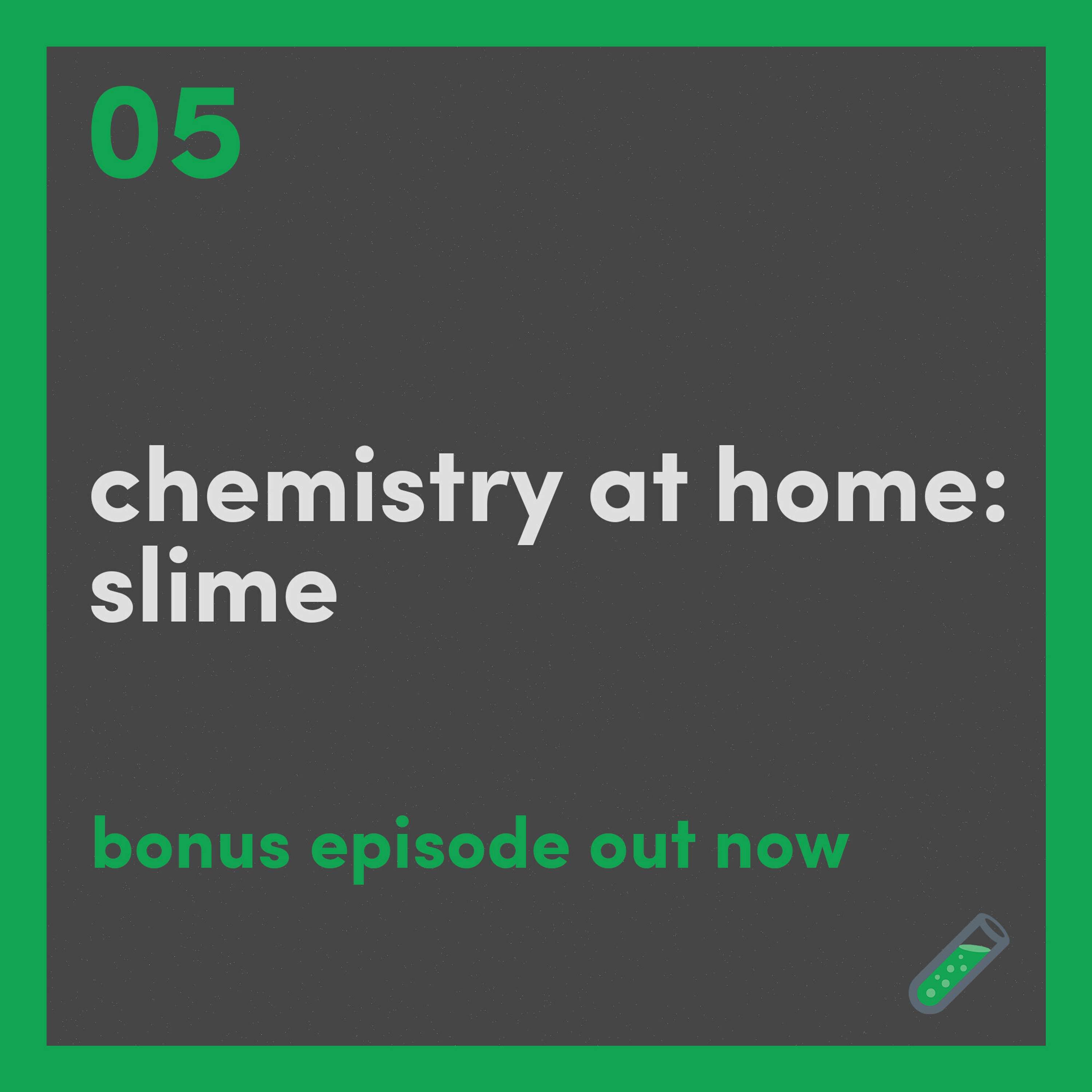 Chemistry at Home: Slime