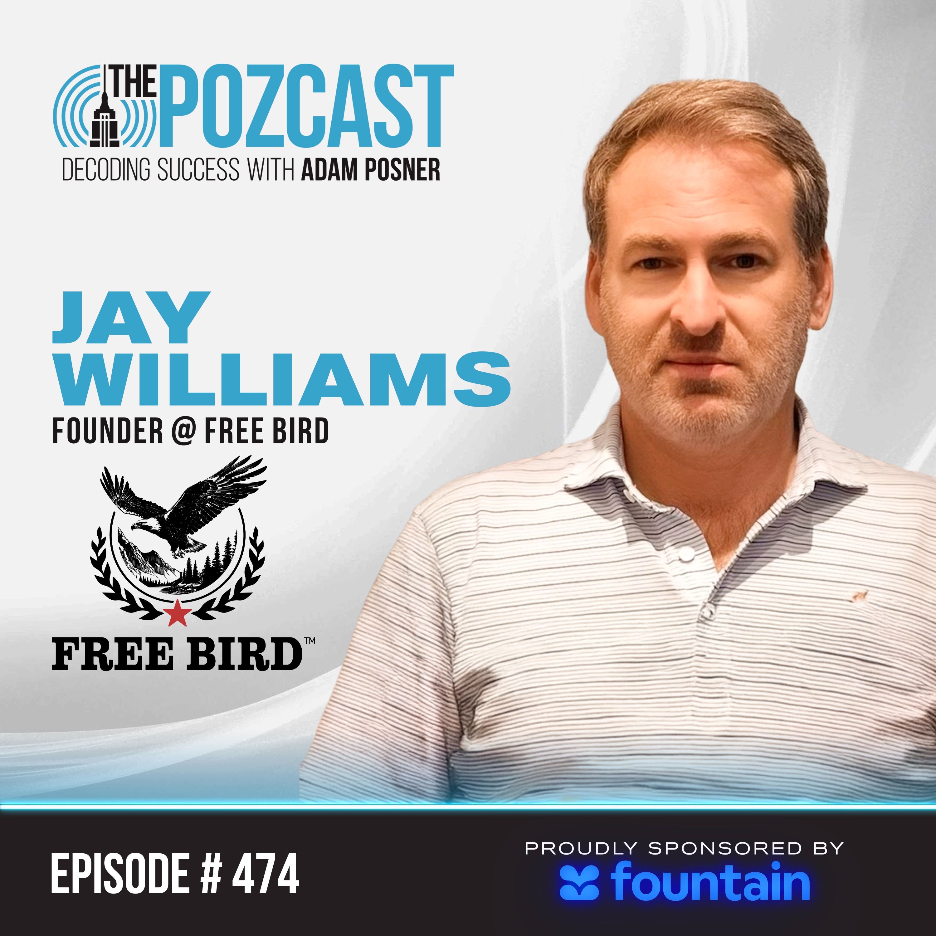 BEST OF: Jay Williams: Building a Brand with Soul: The Freebird Story
