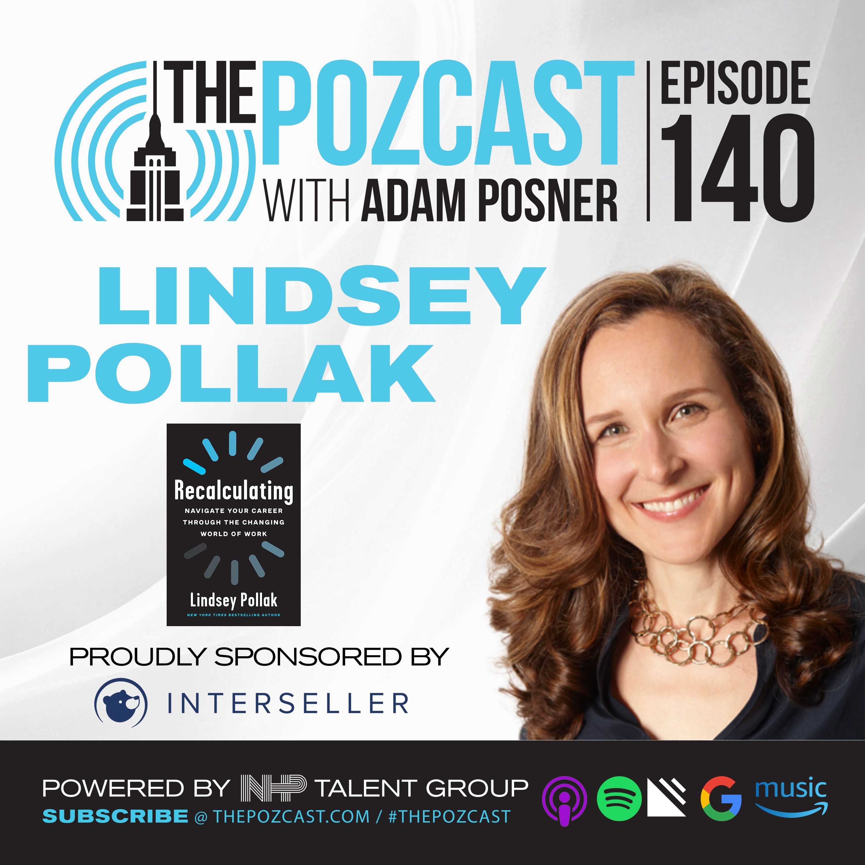 BEST OF: Lindsey Pollak: Early Career Success & The Future Workplace- NYT Bestselling Author
