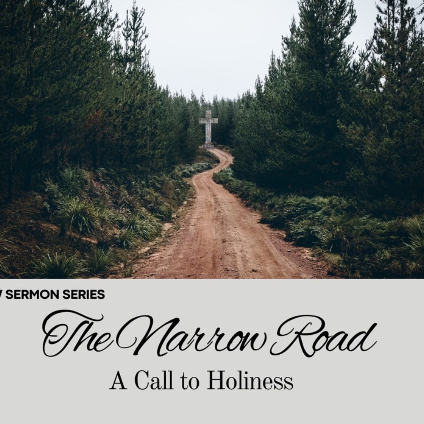 The Narrow Road-A Call To Holiness-Part 2 (Winfield, WV)