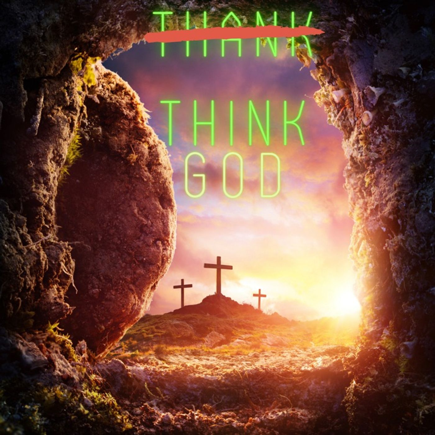 Think God-The Cross (Winfield WV)