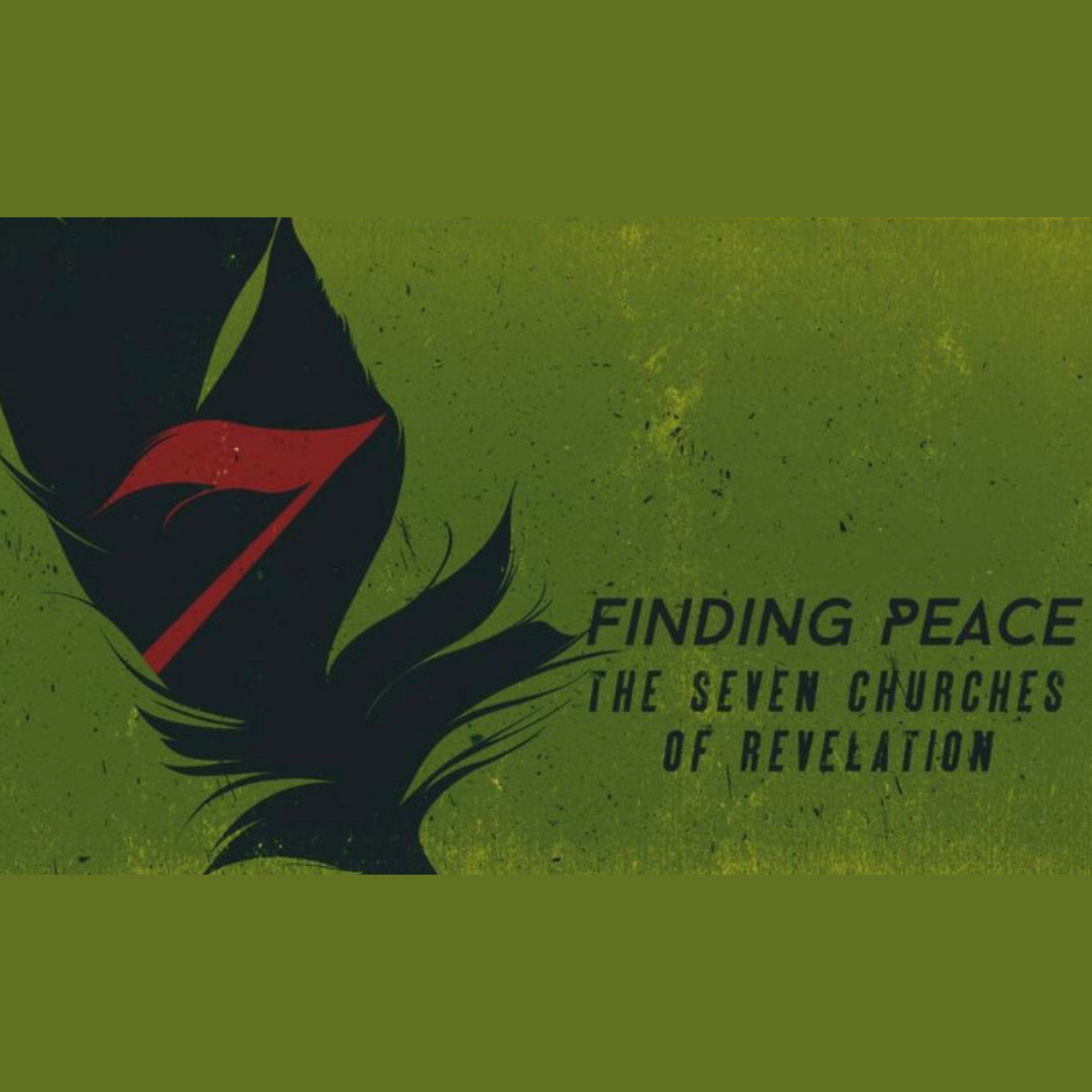 Finding Peace-The Seven Churches Of Revelation Part 4 (Winfield, WV)