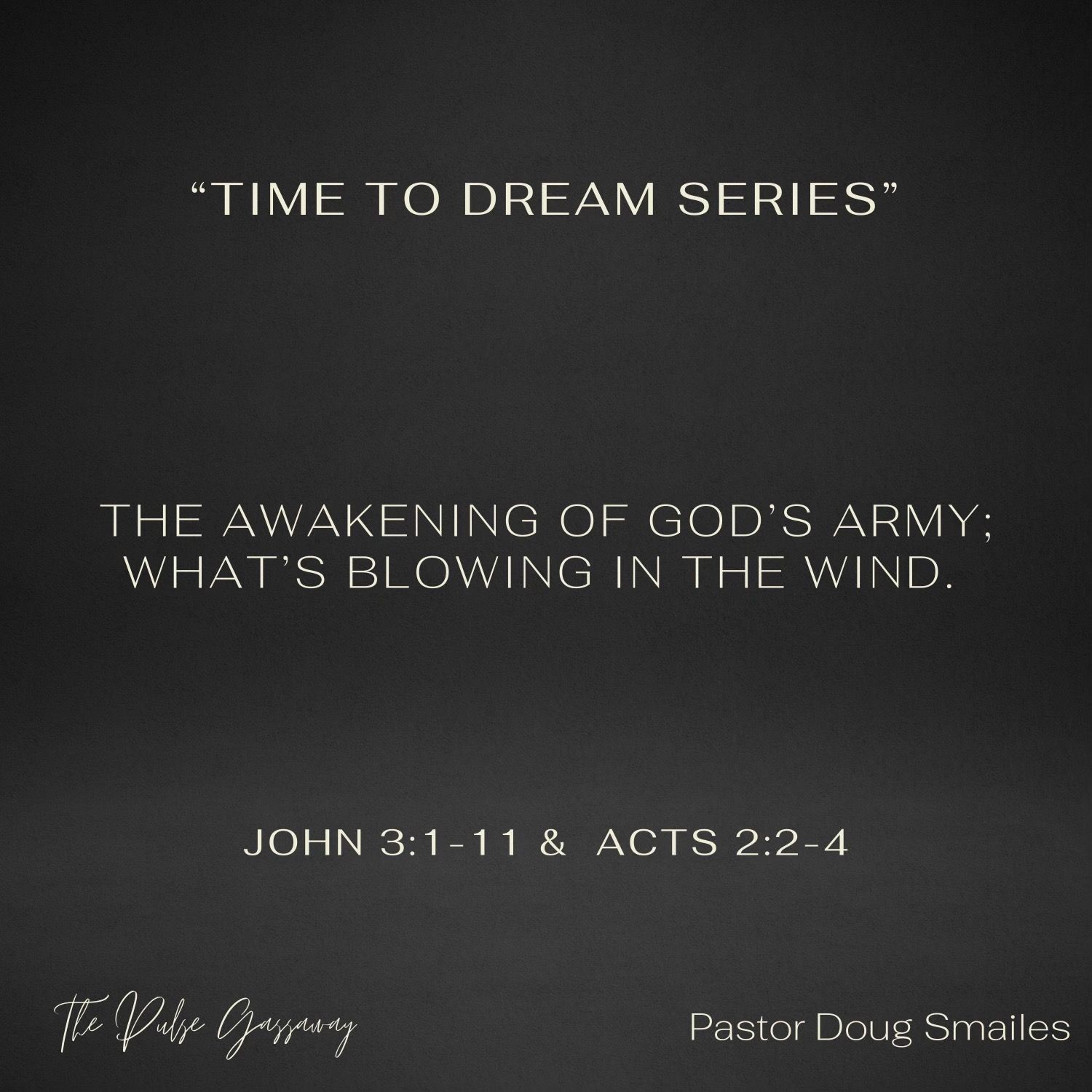 The Awakening Of God's Army: What's Blowing In The Wind (Gassaway, WV)