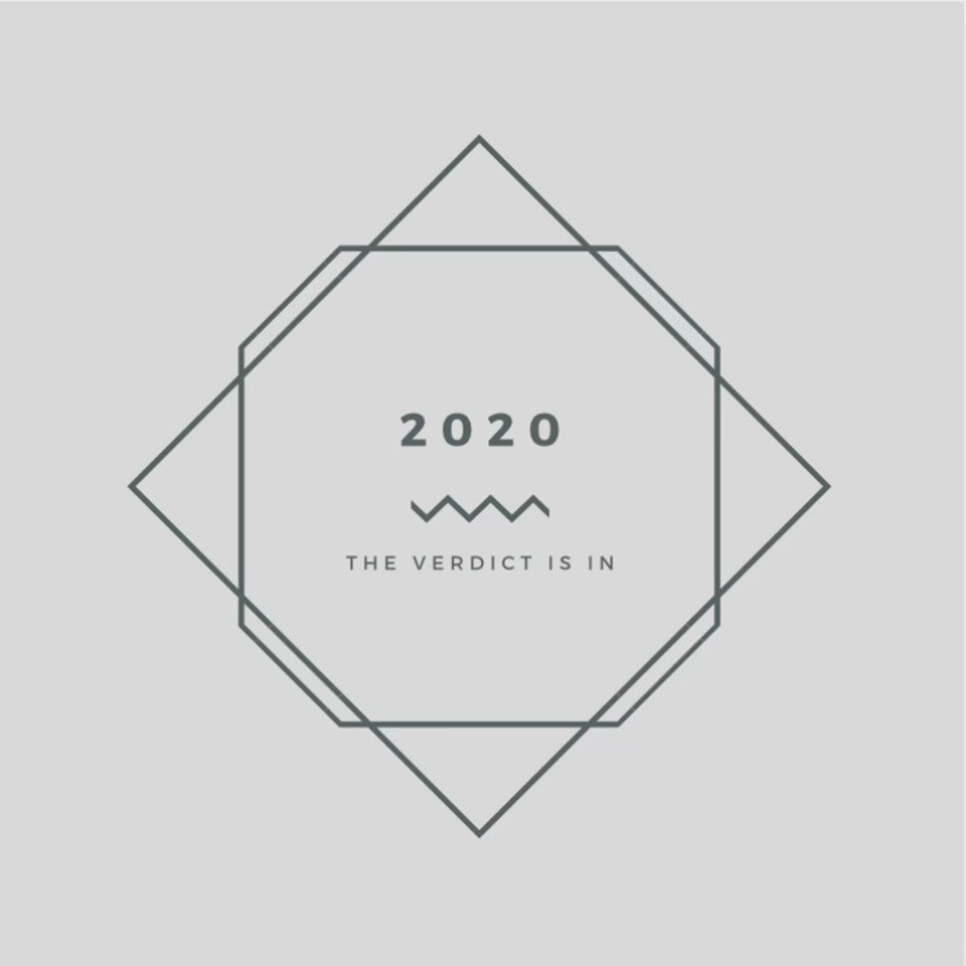 2020 The Verdict Is In (Gassaway, WV)