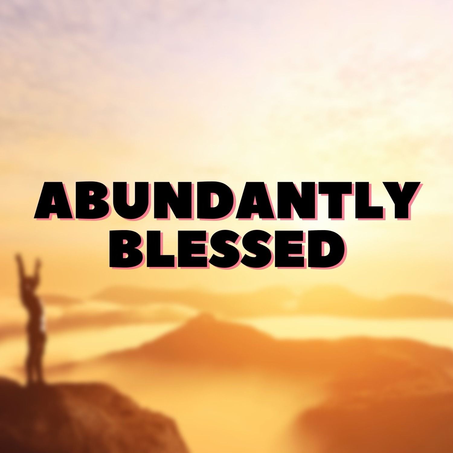 Abundantly Blessed (Winfield WV)
