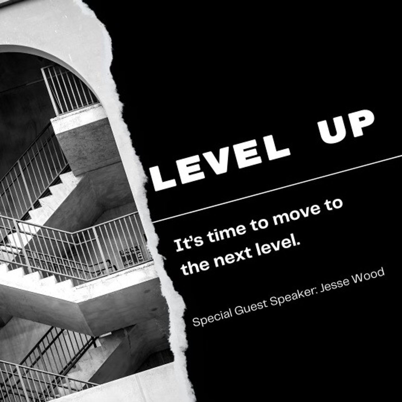 Level Up-It’s Time To Move To The Next Level (Gassaway, WV)