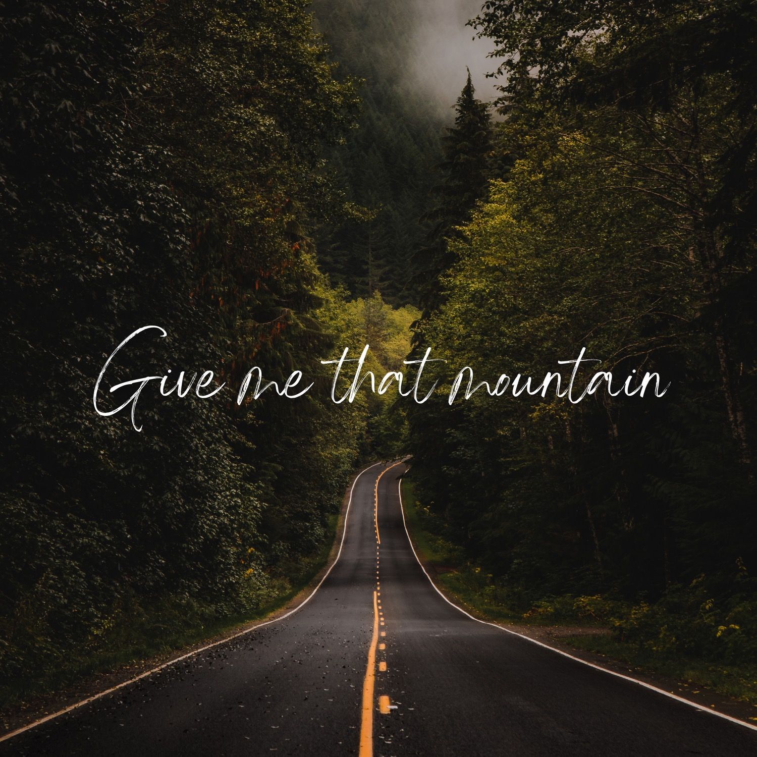 Give Me  That Mountain (Pfafftown, NC)