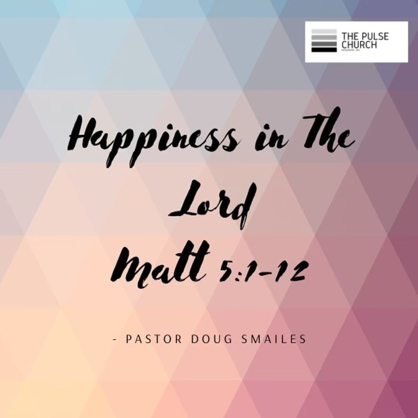 Happiness In The Lord (Gassaway WV)