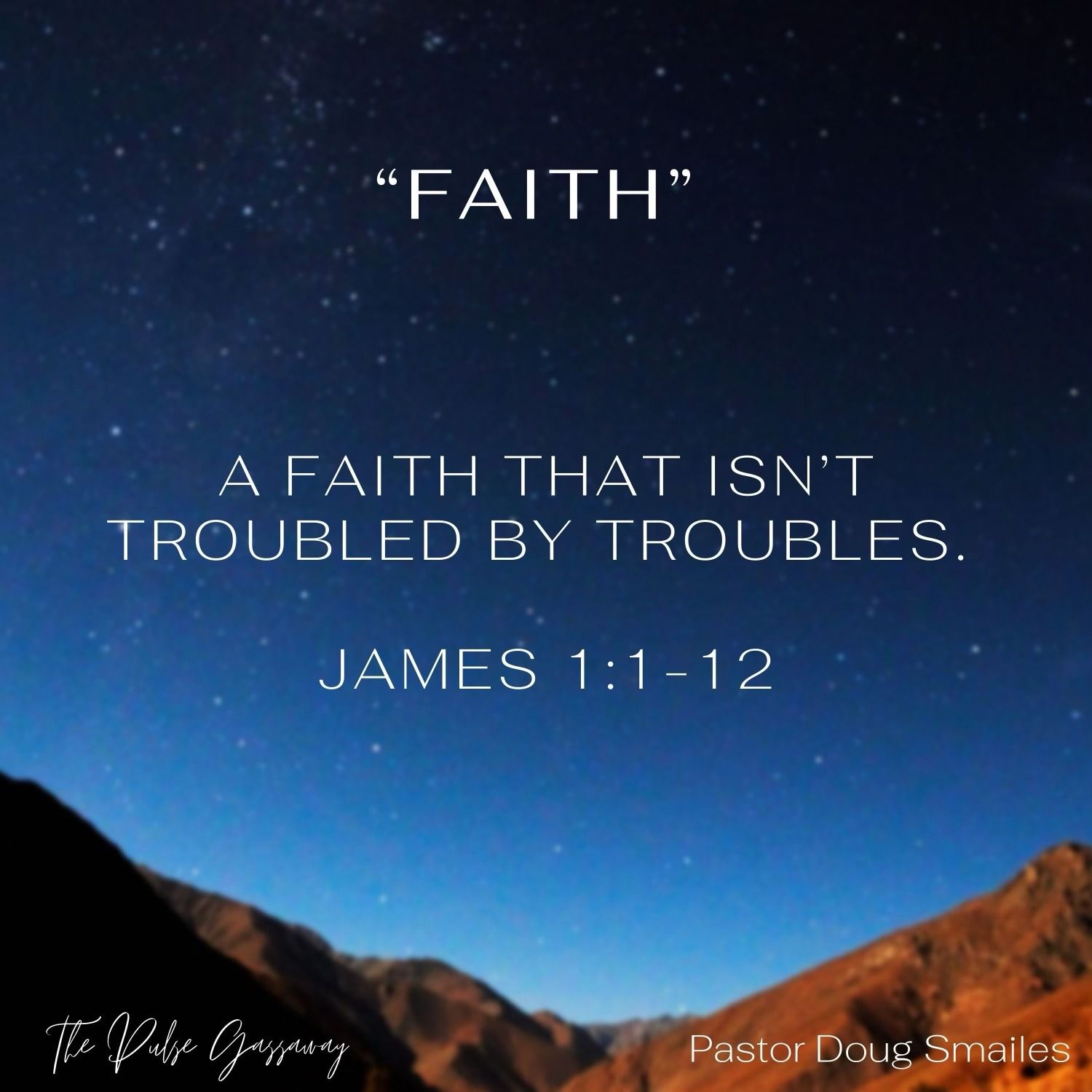 A Faith That Isn't Troubled By Troubles (Gassaway, WV)