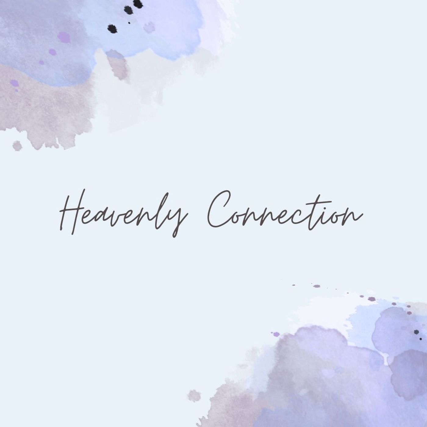 Heavenly Connection