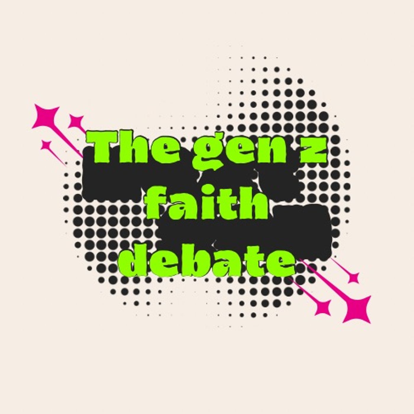 The Gen Z Faith Debate
