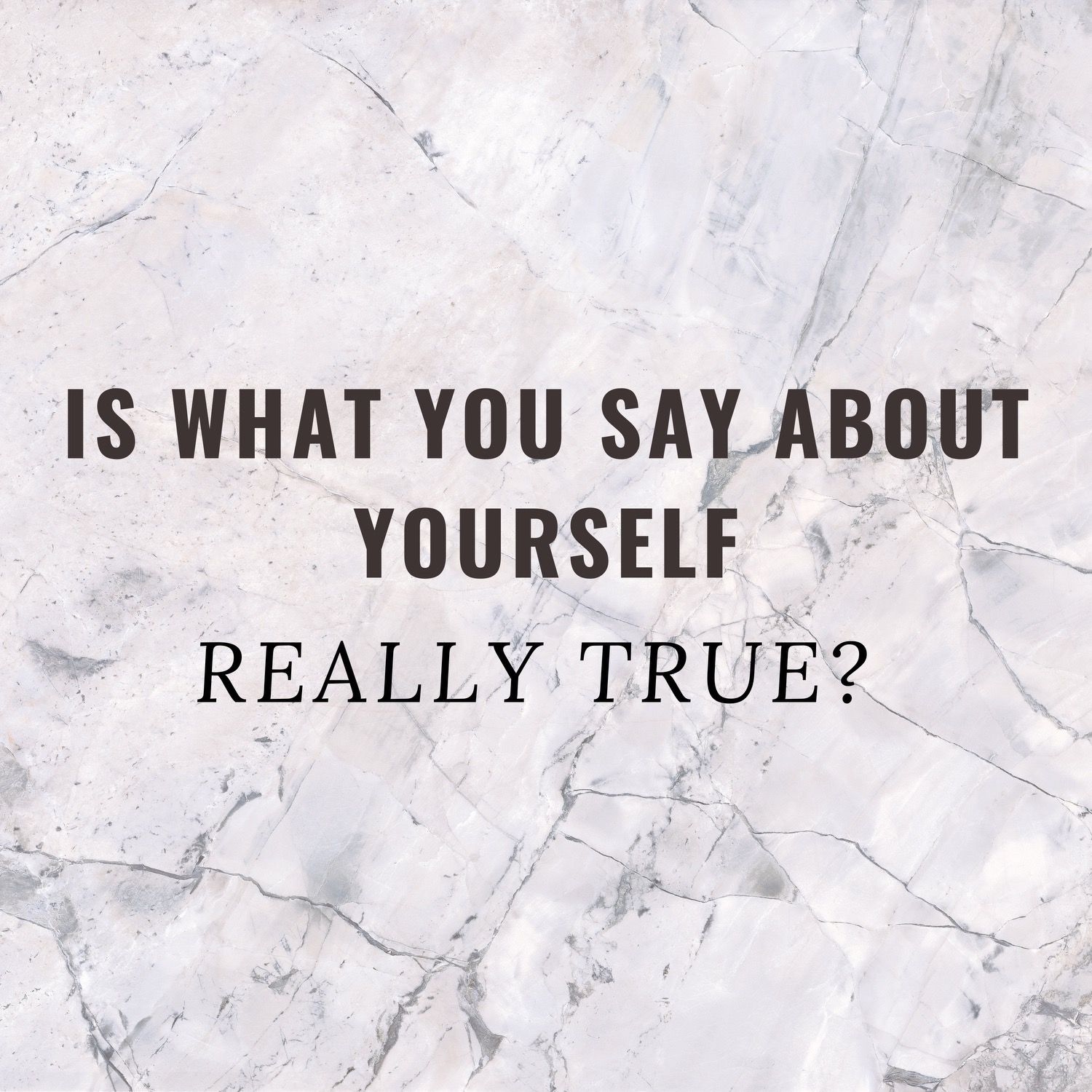 Is What You Say About Yourself Really True (Gassaway, WV)
