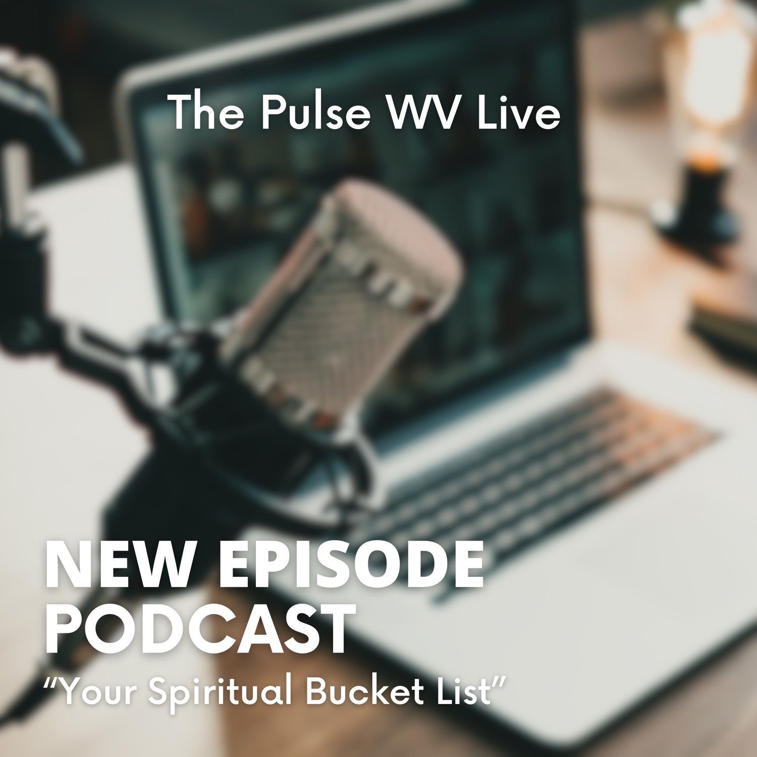 Your Spiritual Bucket List