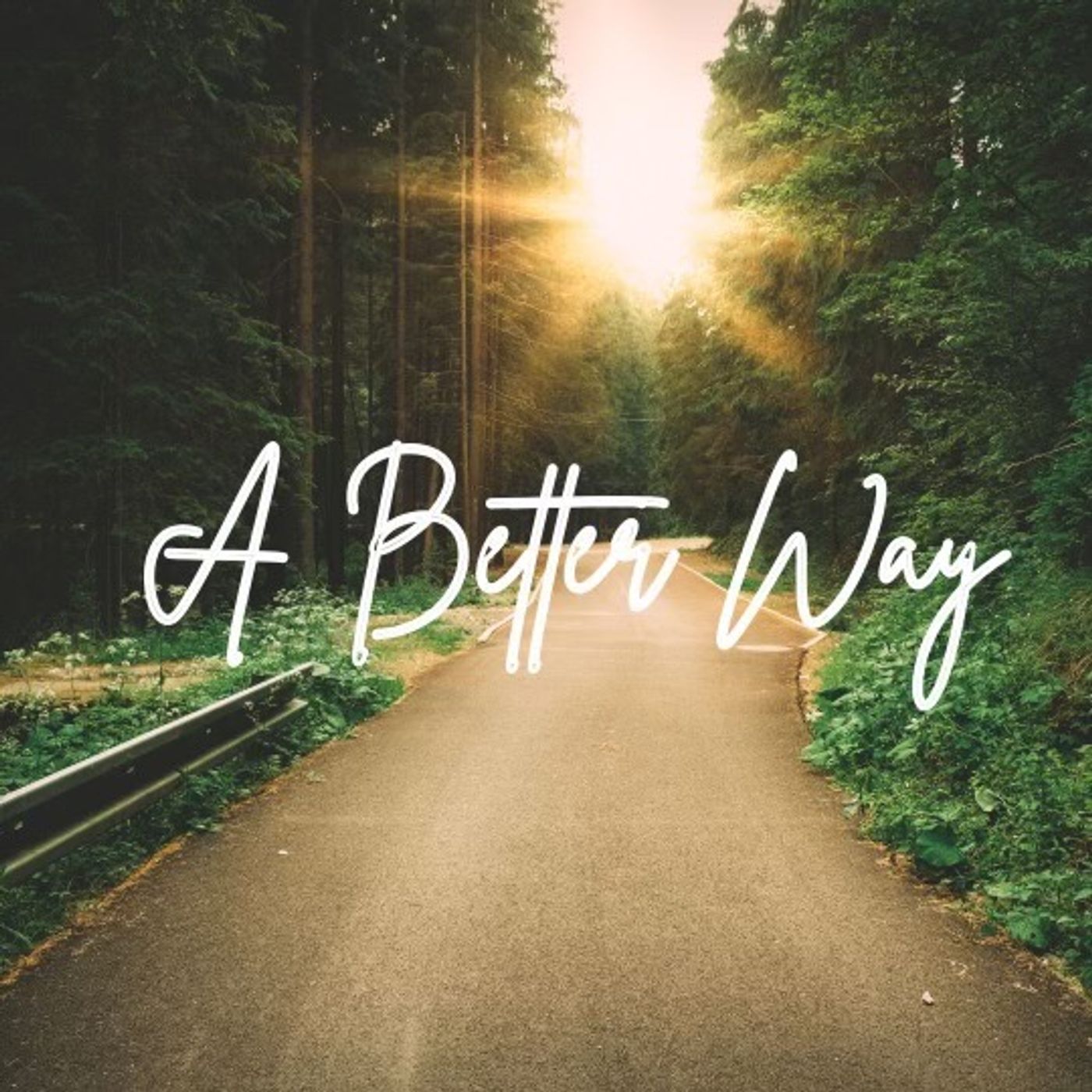 A Better Way-Part 11-Connect